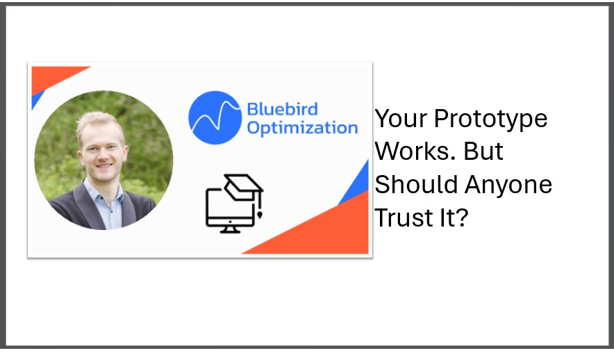 Your Prototype Works. But Should Anyone Trust It?