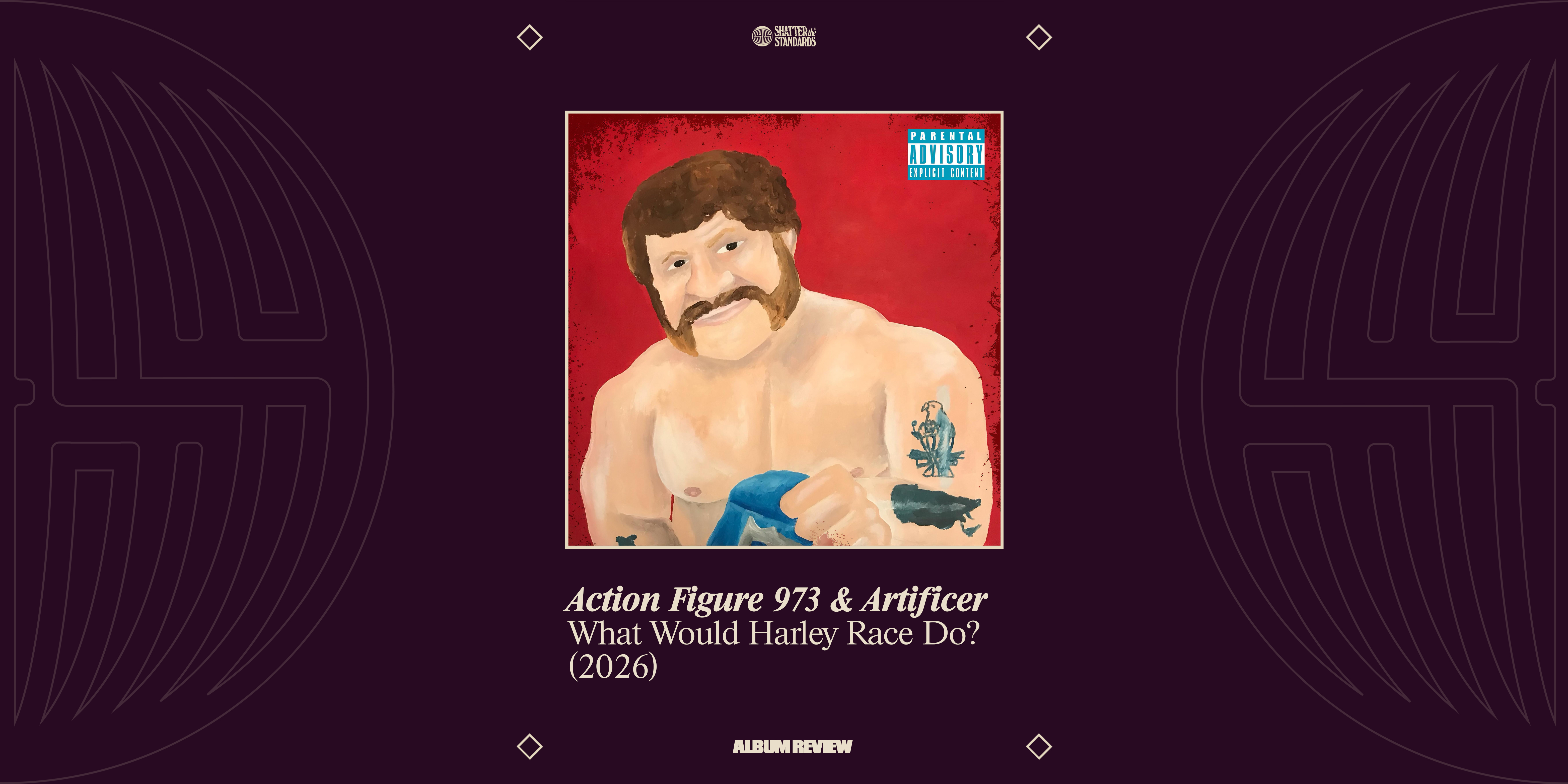 Album Review: What Would Harley Race Do? by Action Figure 973 &amp; Artificer