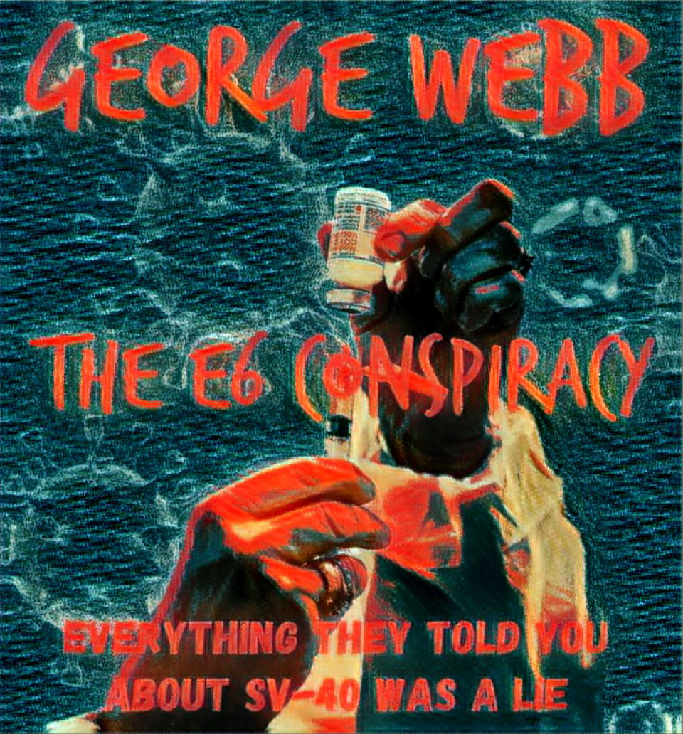 Kary Mullis – Part Three – “The E6 Conspiracy”