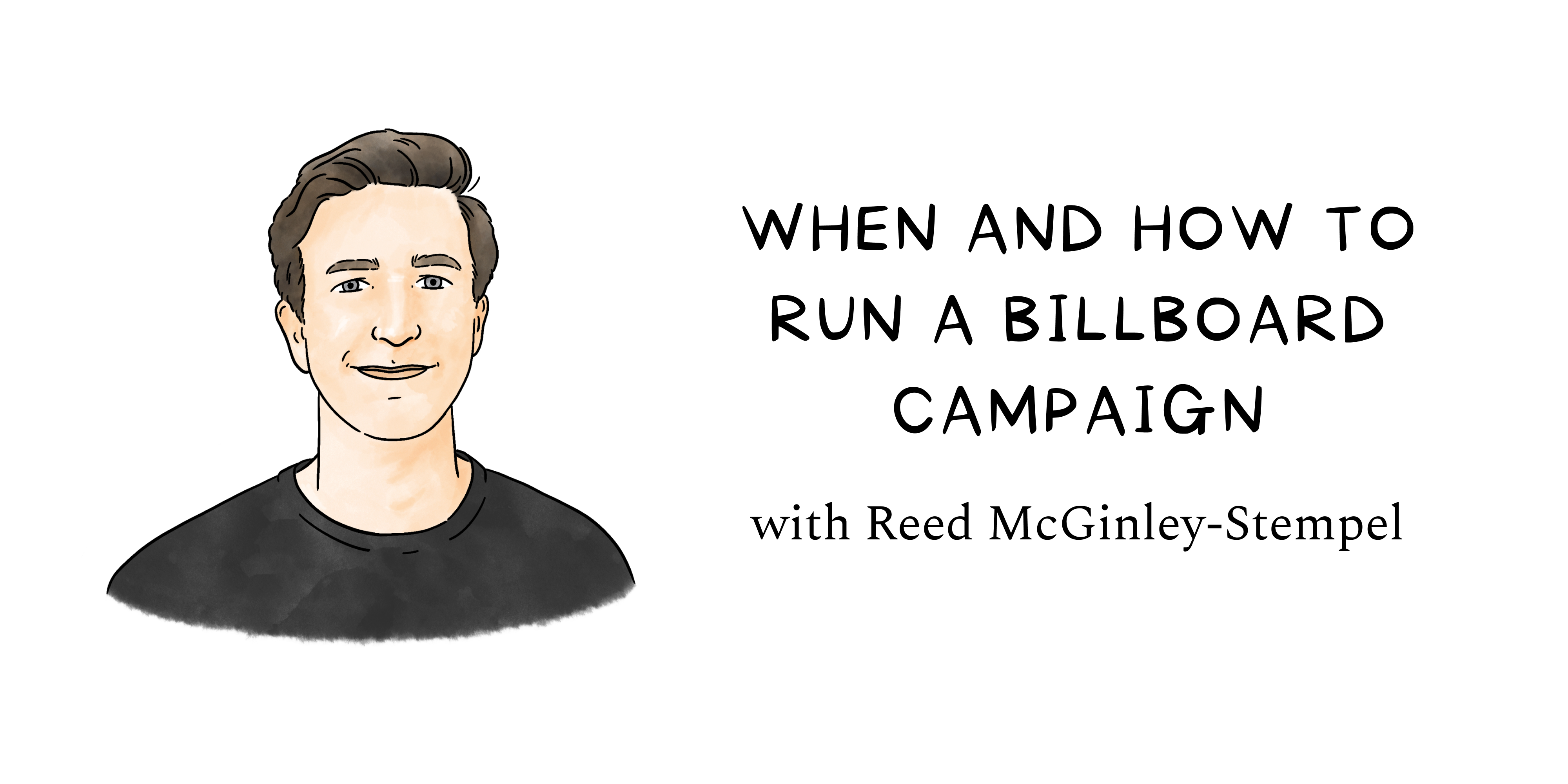 Image from When and how to run a billboard campaign