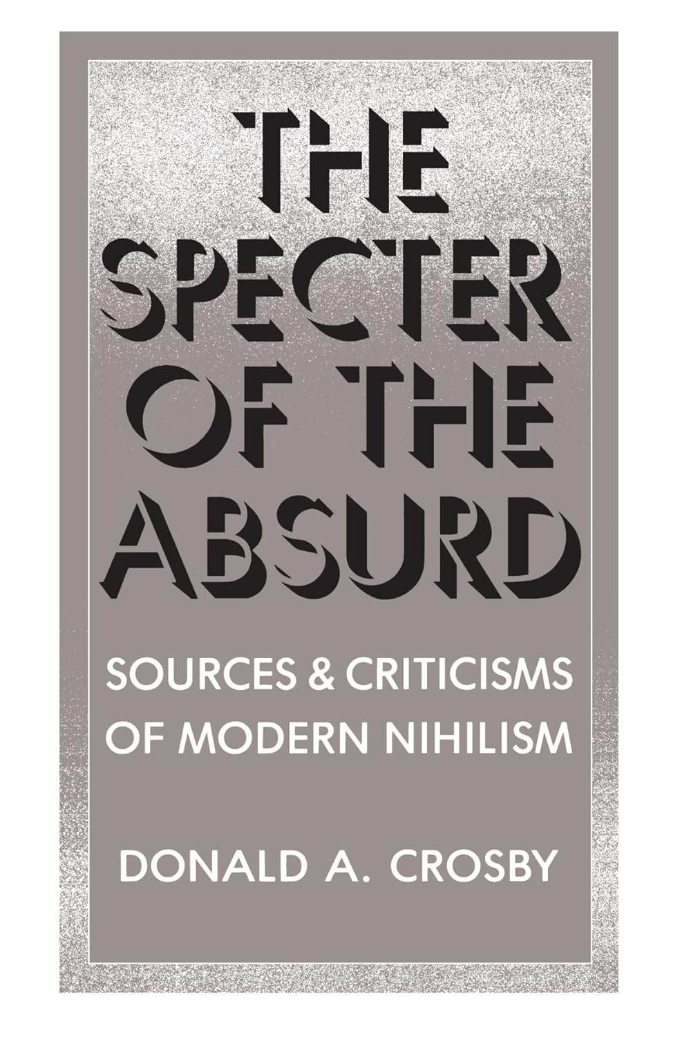 Albert Camus, Nihilism, and Antidotes to the Meaninglessness of Life