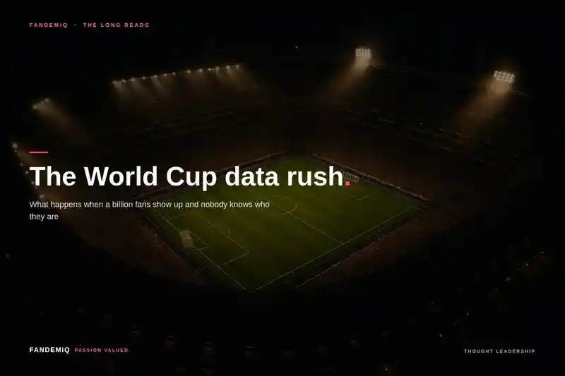 The World Cup data rush.