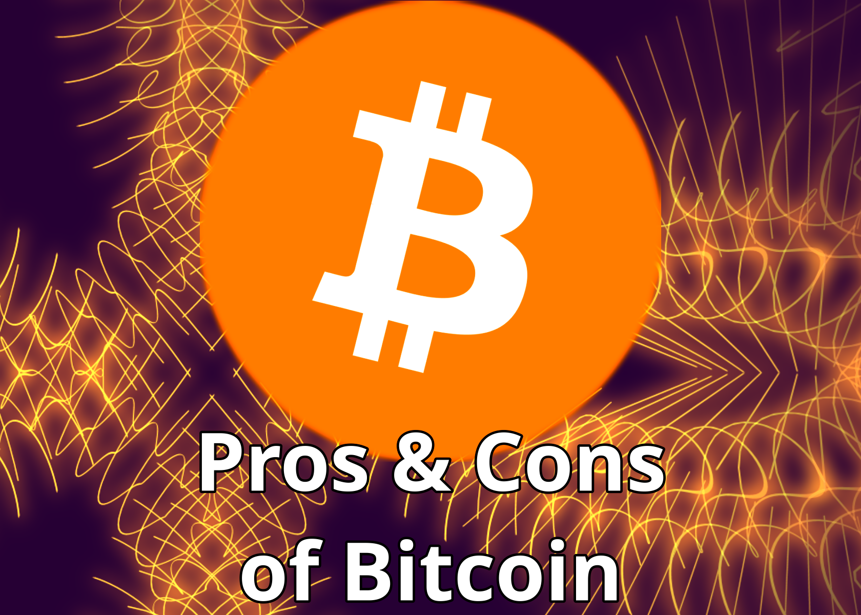 Bitcoin: The pros and cons of the number 1 cryptocurrency