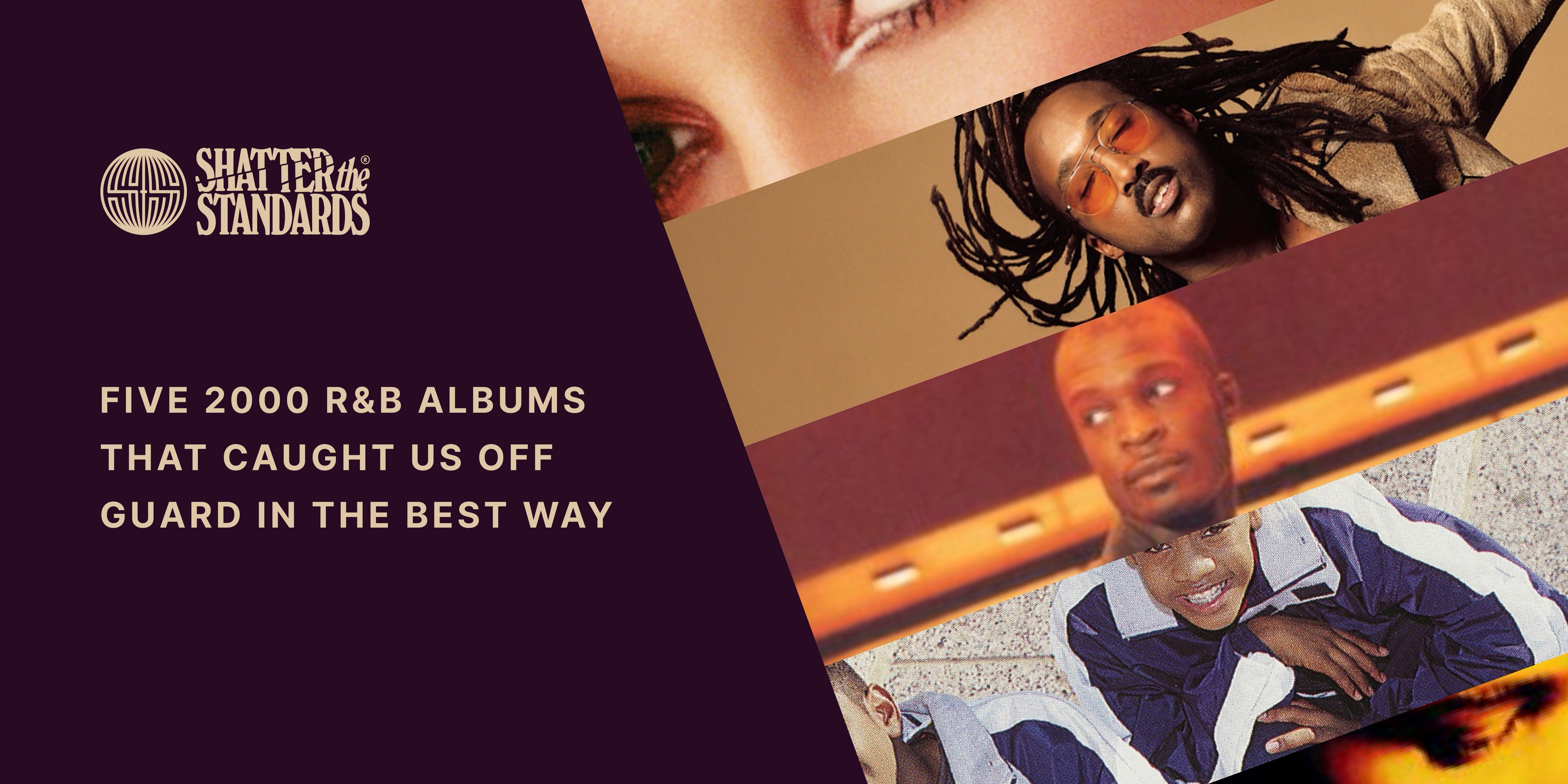 Five 2000 R&B Albums That Caught Us Off Guard in the Best Way