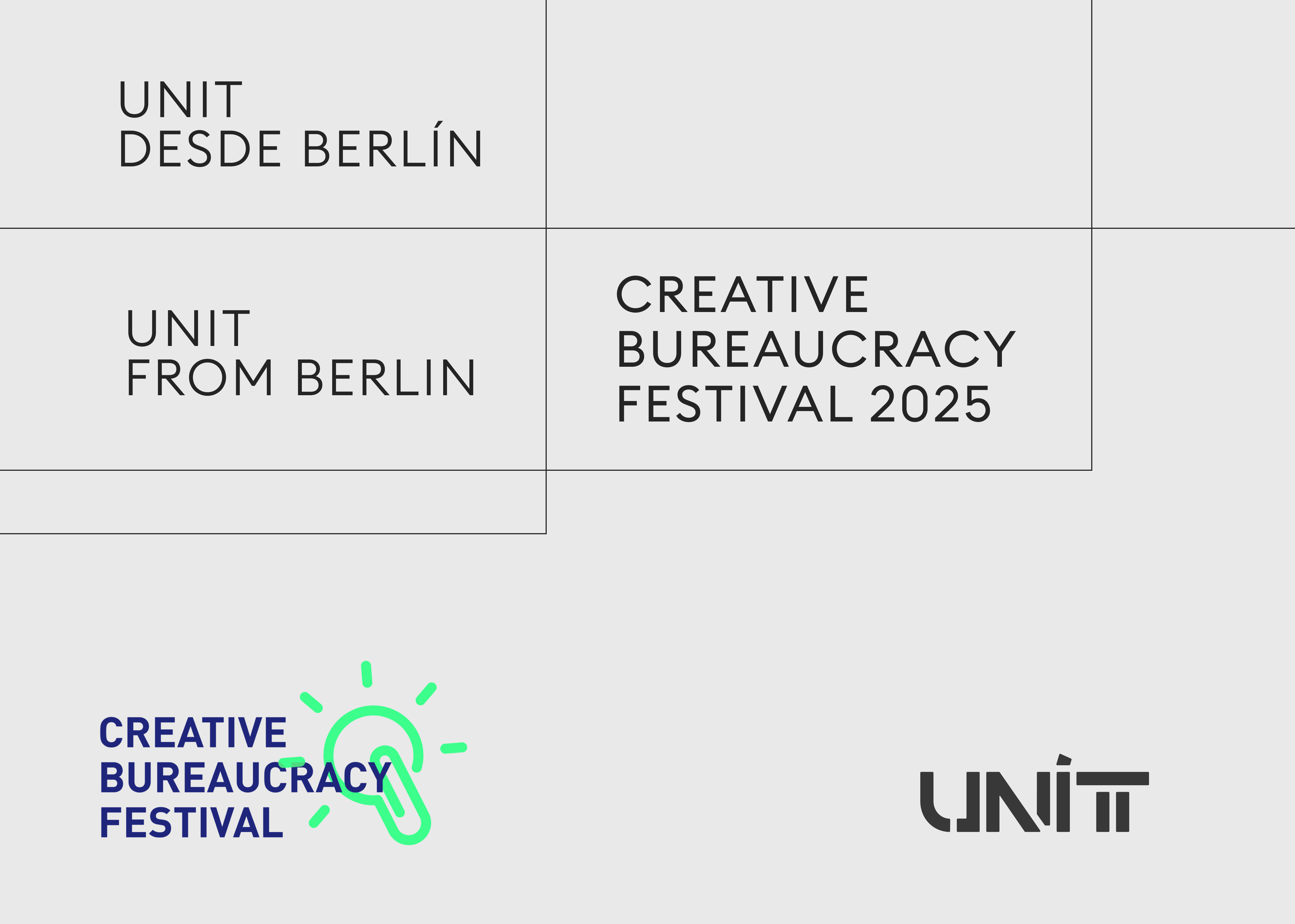 Unit desde/from Berlín: Creative Bureaucracy Festival, 2025