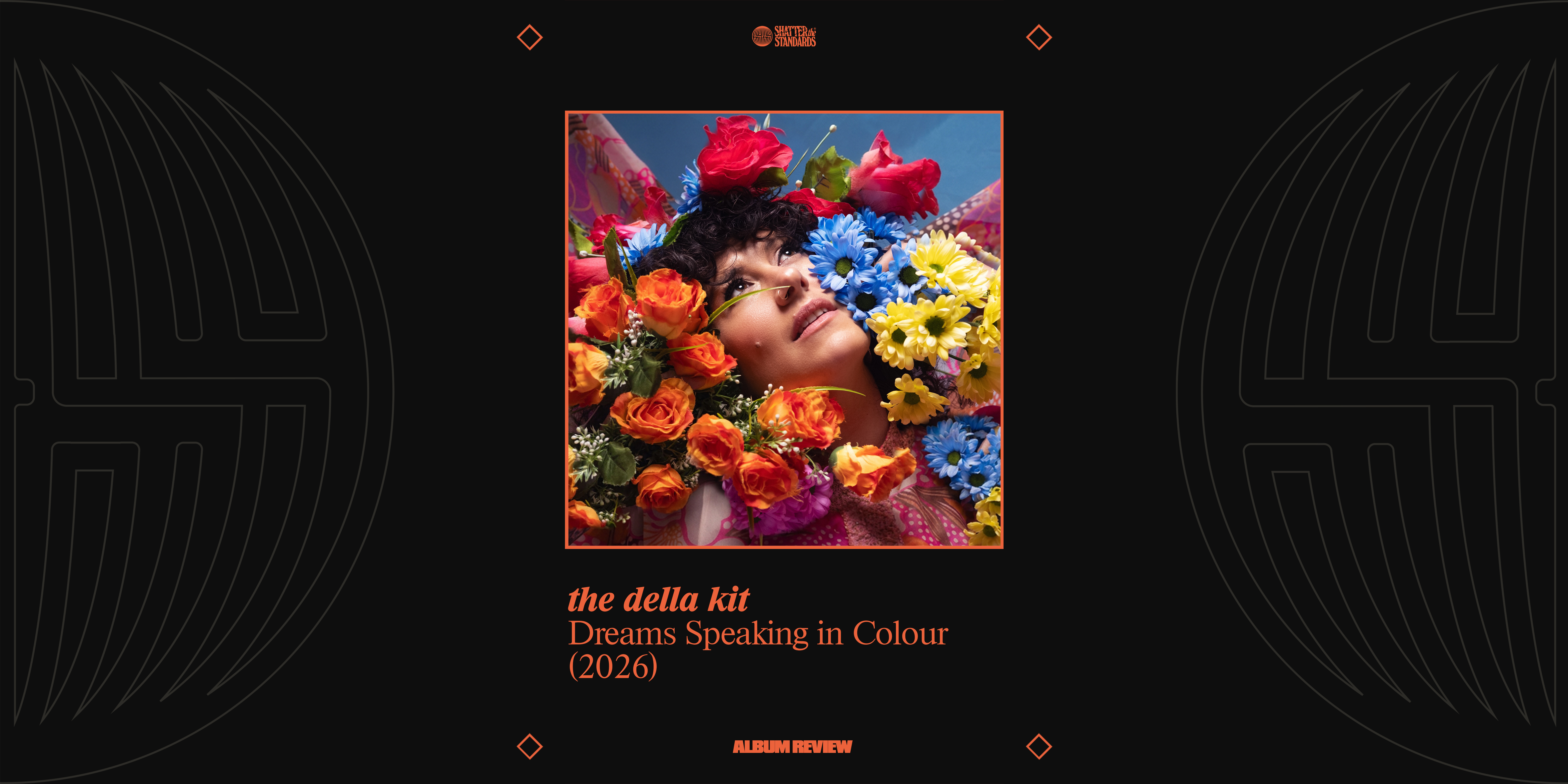 Album Review: Dreams Speaking in Colour by the della kit