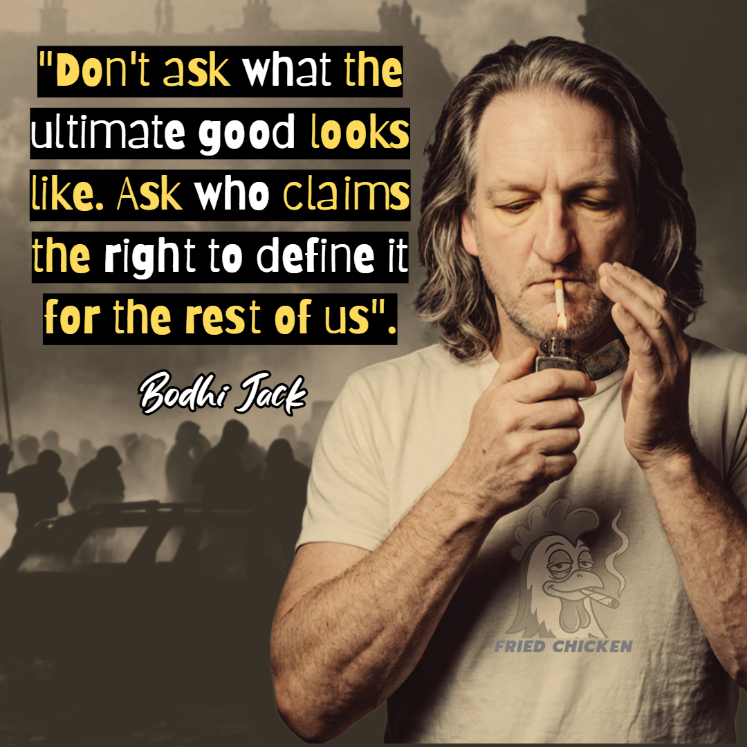 ‘Good’ is so very subjective.