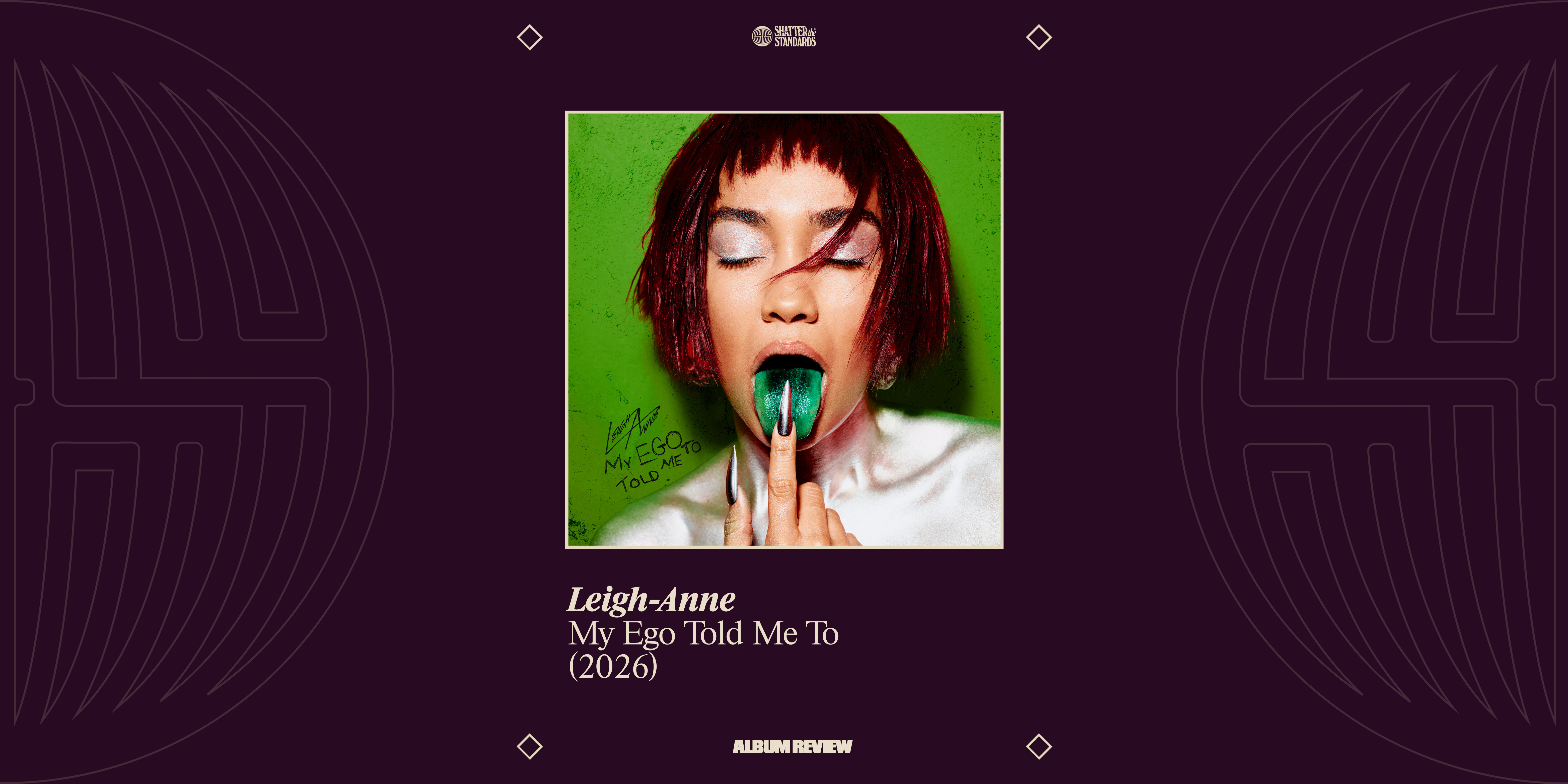 Album Review: My Ego Told Me To by Leigh-Anne