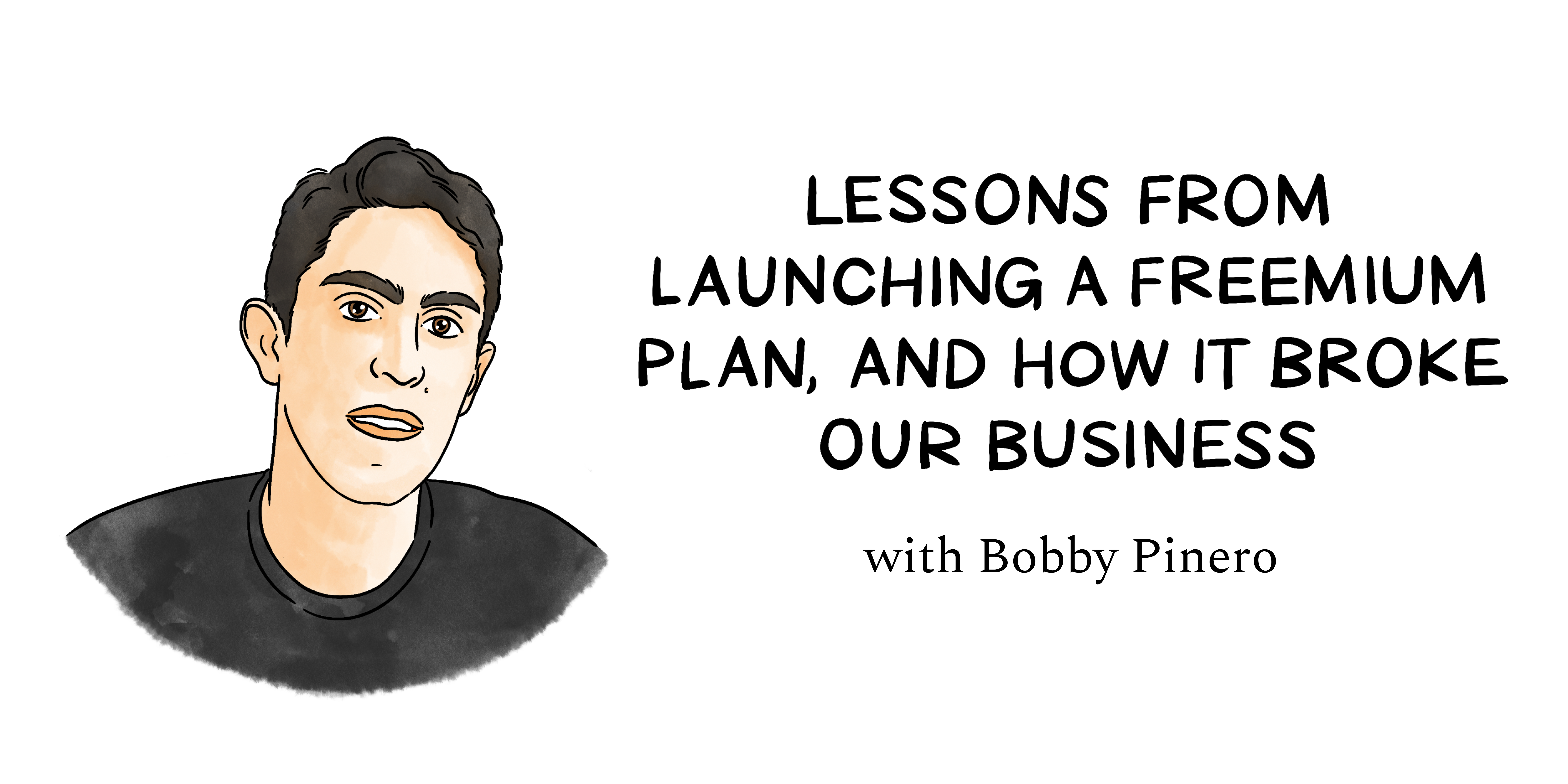 Image from Lessons from going freemium: a decision that broke our business