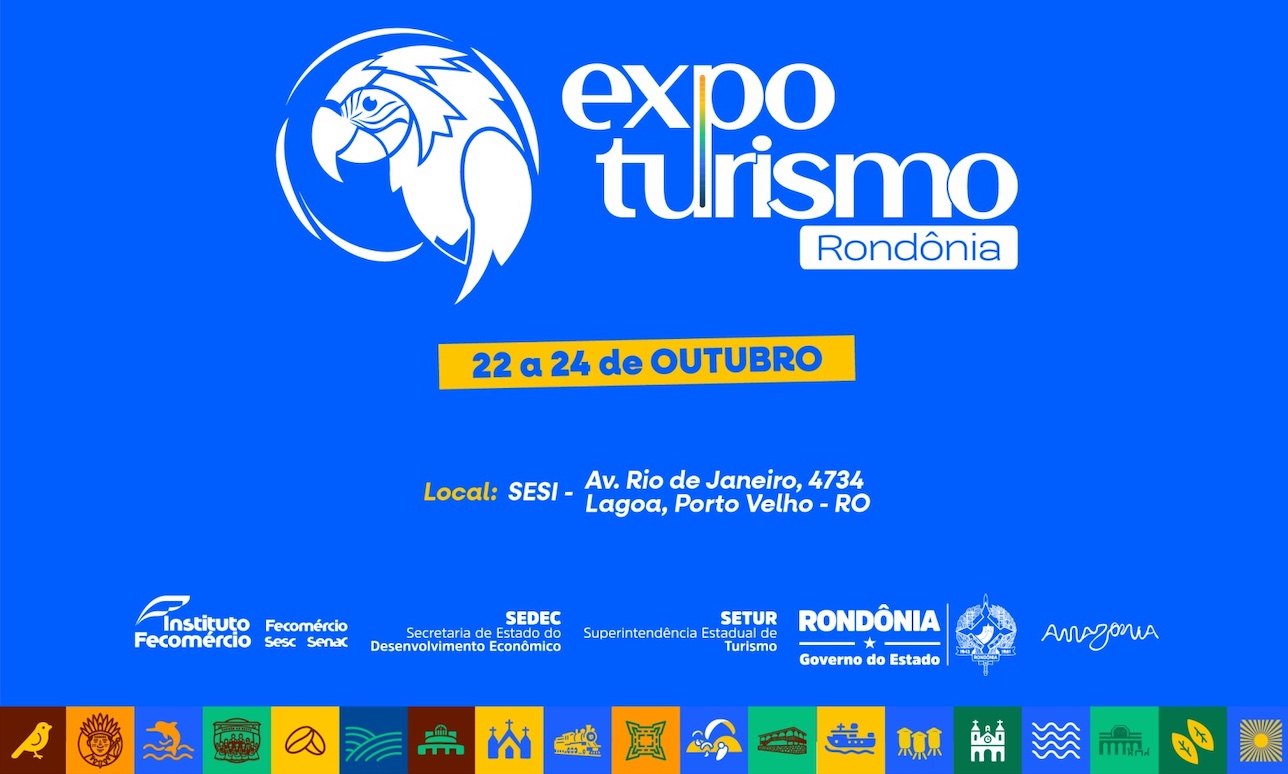 Inscrições gratuitas para Expoturismo Rondônia 2025: Oportunidade para empreendedores do turismo alavancarem negócios na região Norte