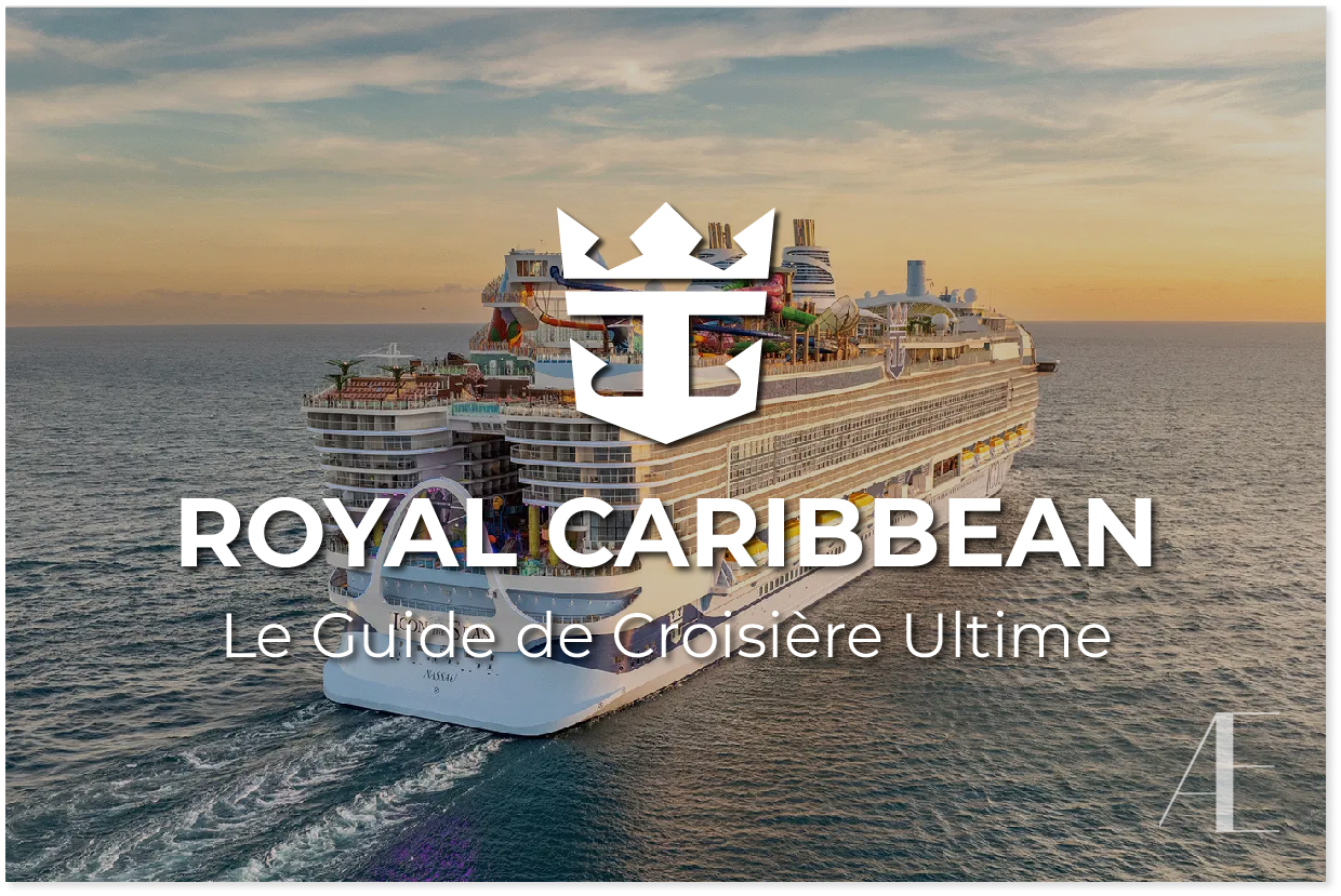 Le Guide Ultime sur ROYAL CARIBBEAN: Qui ils sont, Pour qui ils sont conçus, et À quoi s'attendre