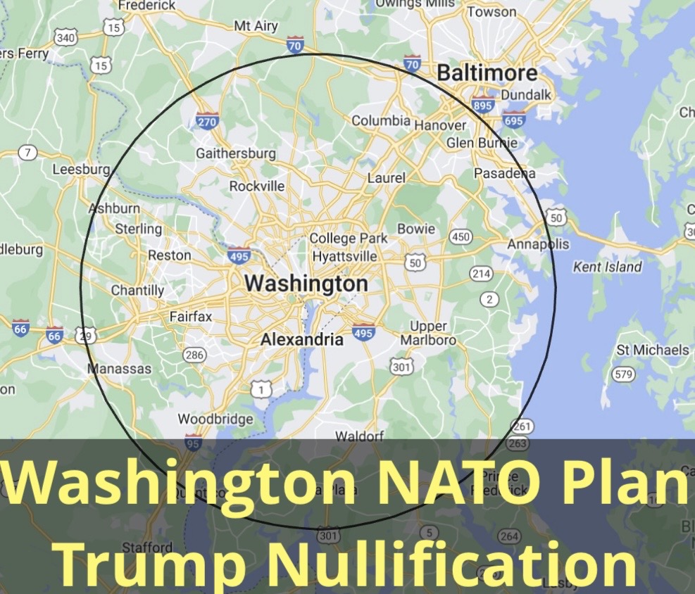 DARPA, NATO, WHO – Part Two – The Washington NATO Project – Trump Nullification
