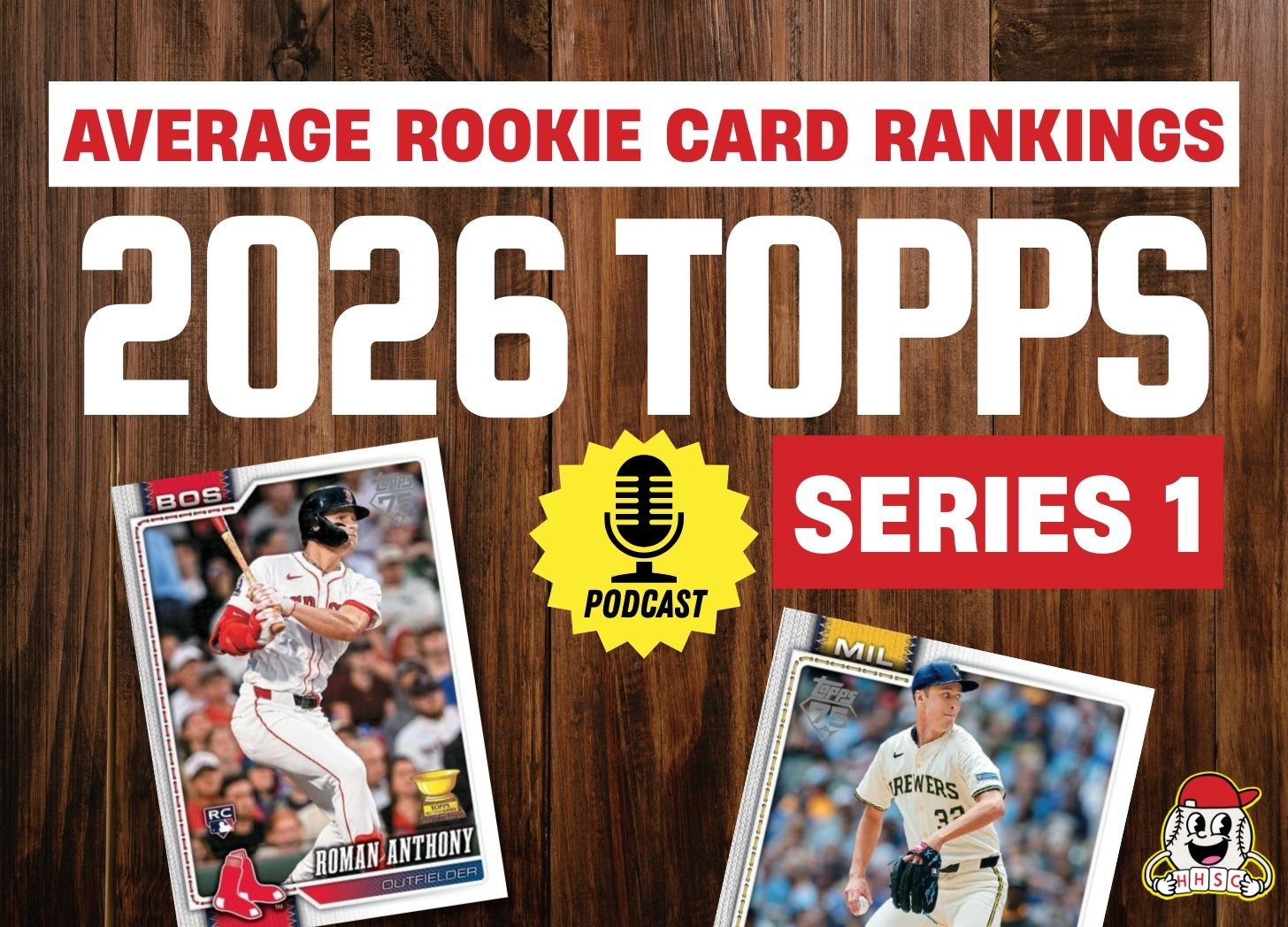 Kedi Ranking Cards 🎙️Average Rookie Card Rankings: 2026 Topps Series 1 ARCR! - Ep. 3.05