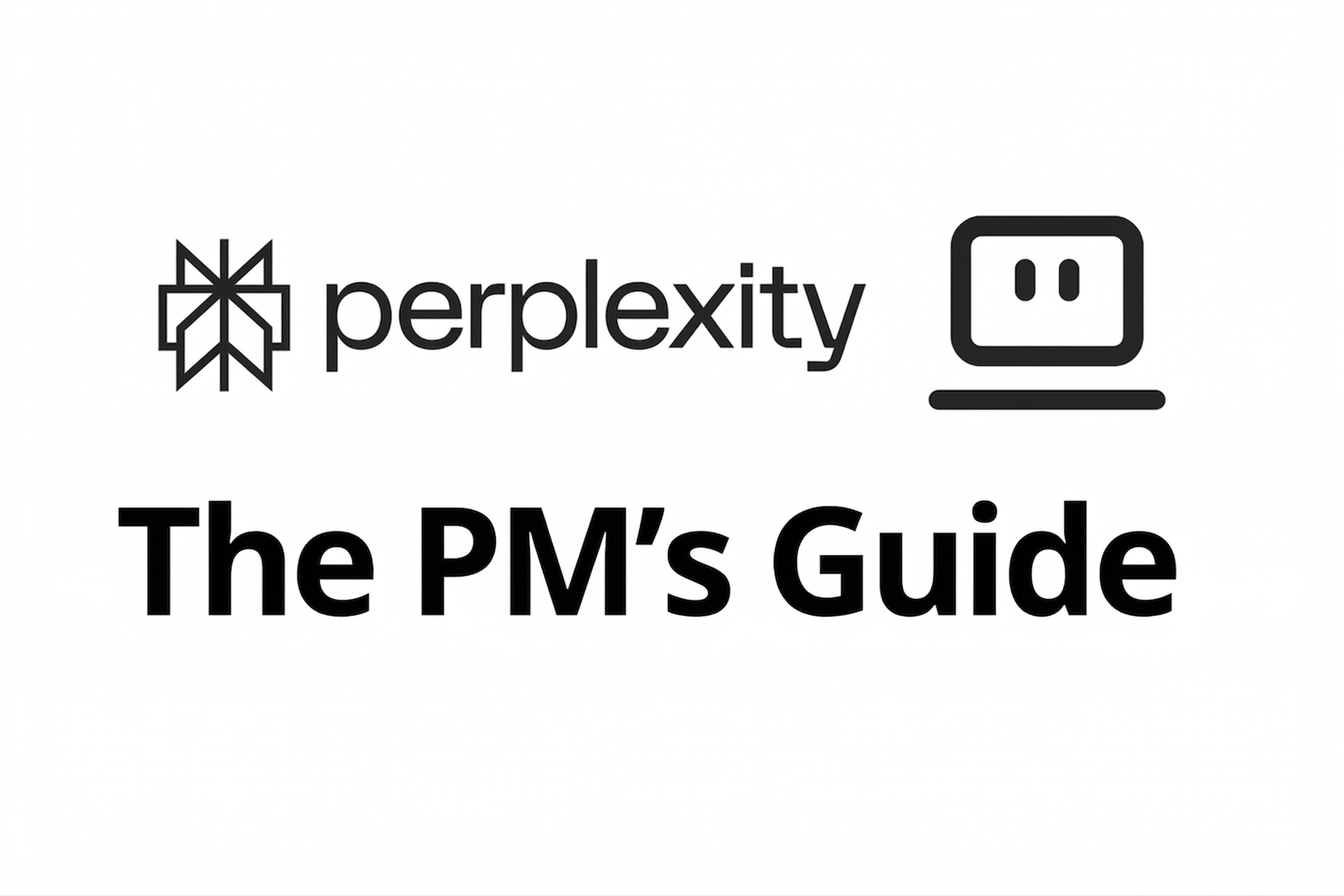 I Tested Perplexity Computer for Weeks. Here's the PM Playbook