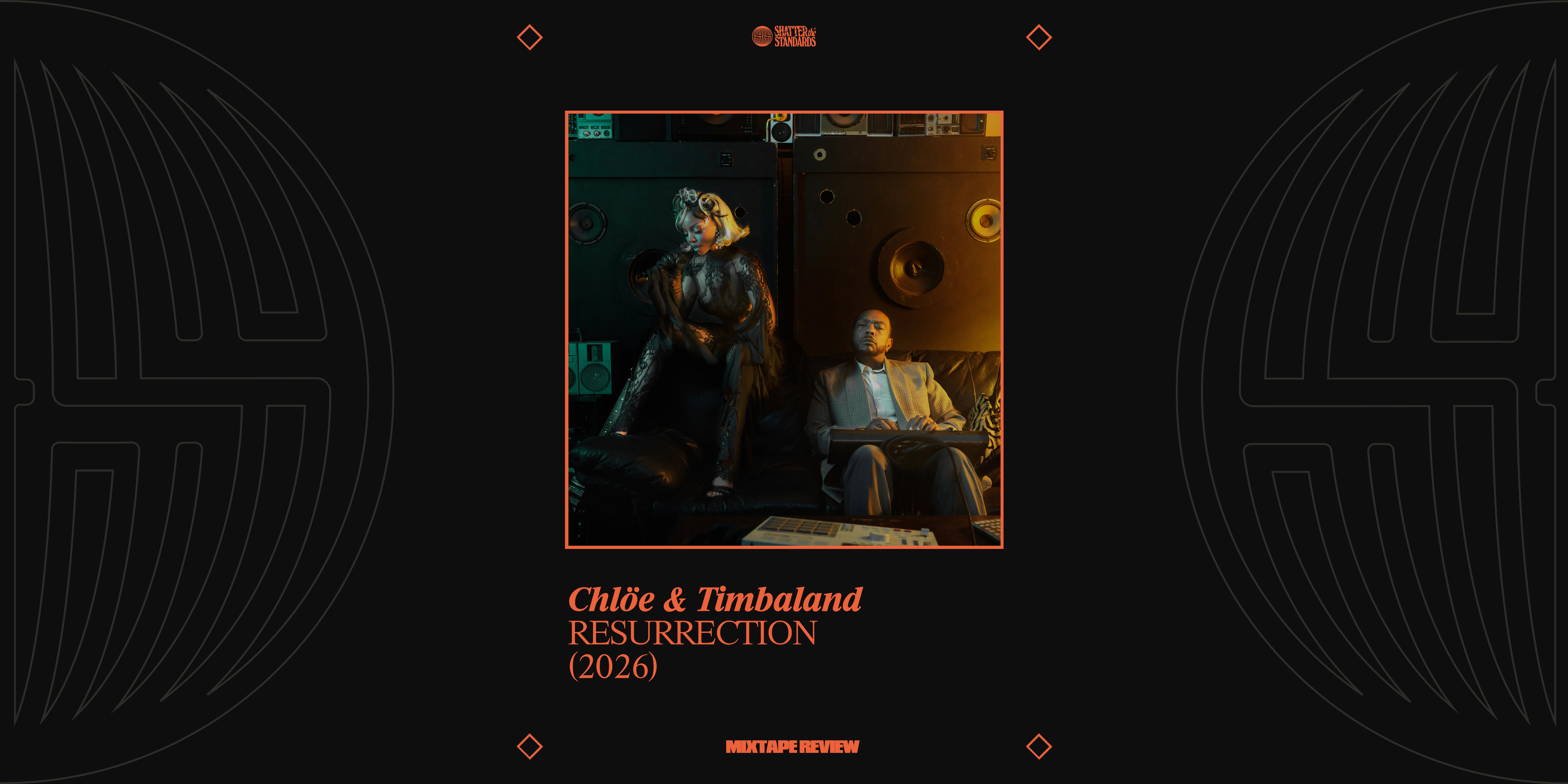 Mixtape Review: Resurrection by Chlöe &amp; Timbaland