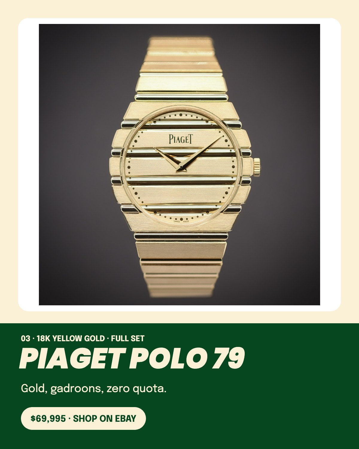 Piaget Polo 79, 18k yellow gold, full set, $69,995 on eBay