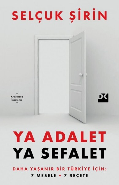 Ya Adalet Ya Sefalet (Selçuk Şirin, Doğan Kitap / 2023)