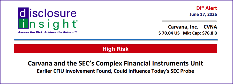 DI Alert: Carvana and the SEC’s Complex Financial Instruments Unit