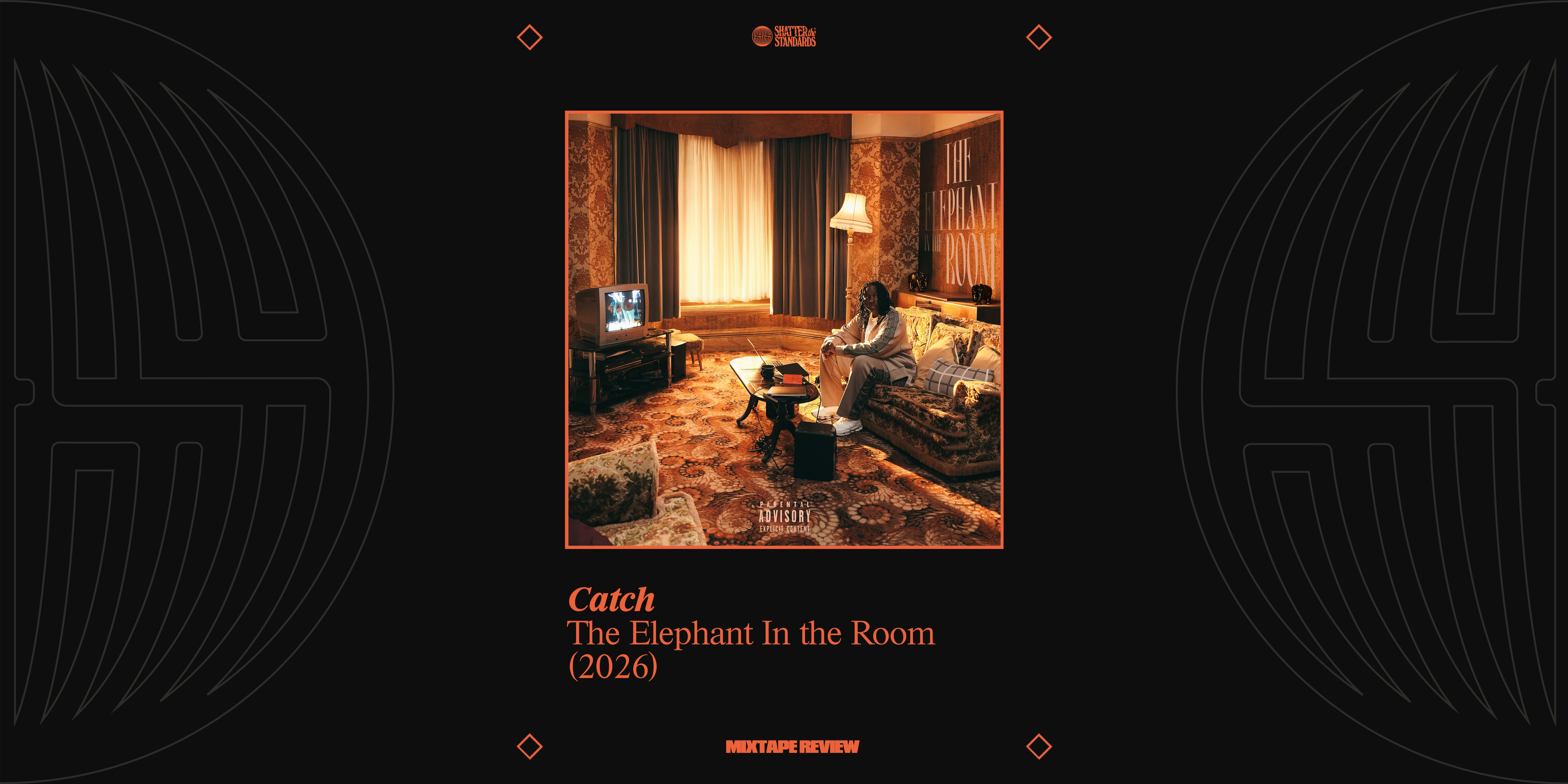 Mixtape Review: The Elephant In the Room by Catch