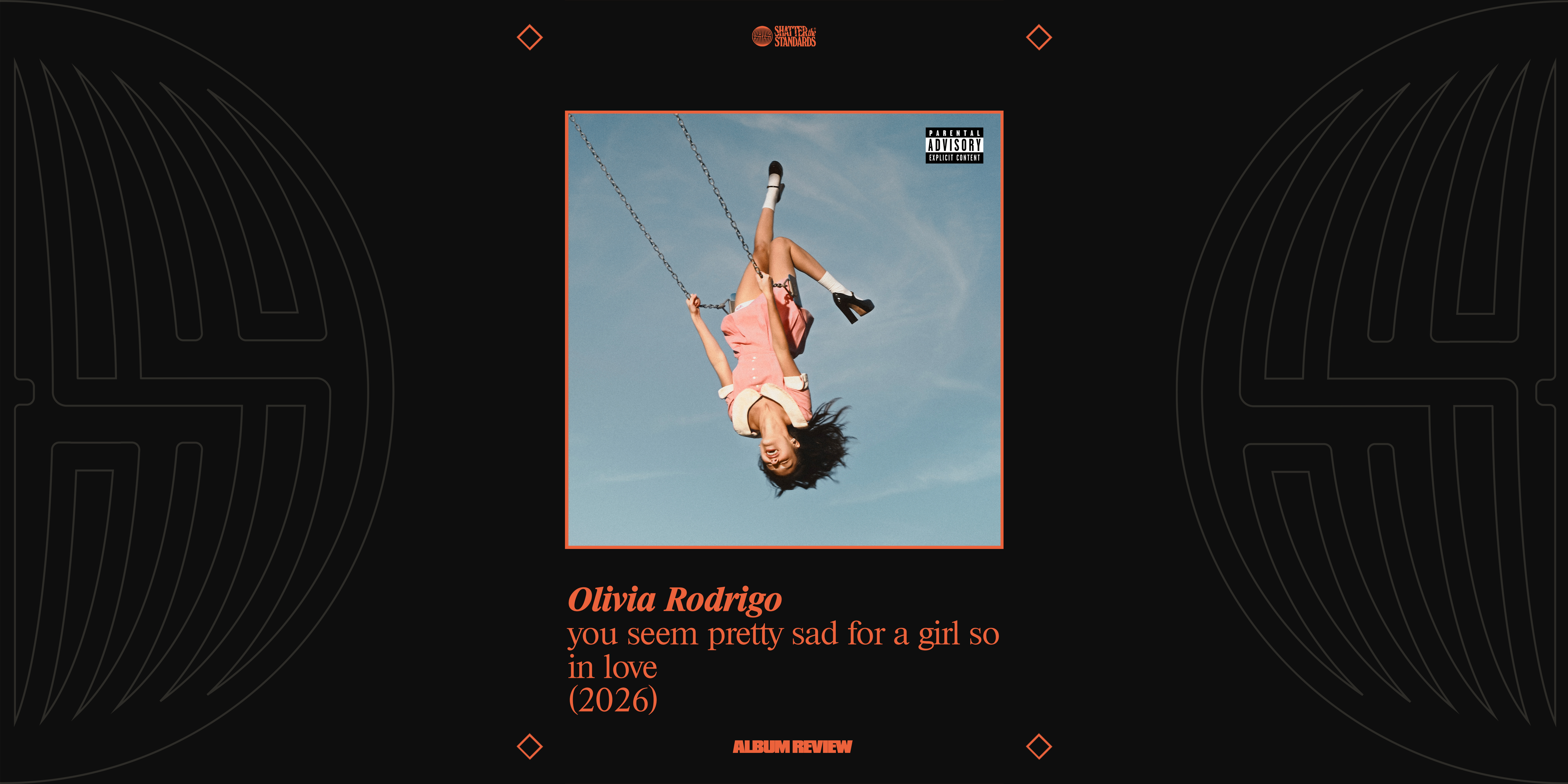 Album Review: you seem pretty sad for a girl so in love by Olivia Rodrigo