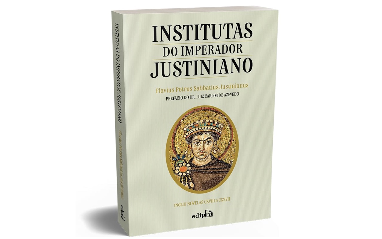 Institutas: clássico atemporal do pensamento jurídico