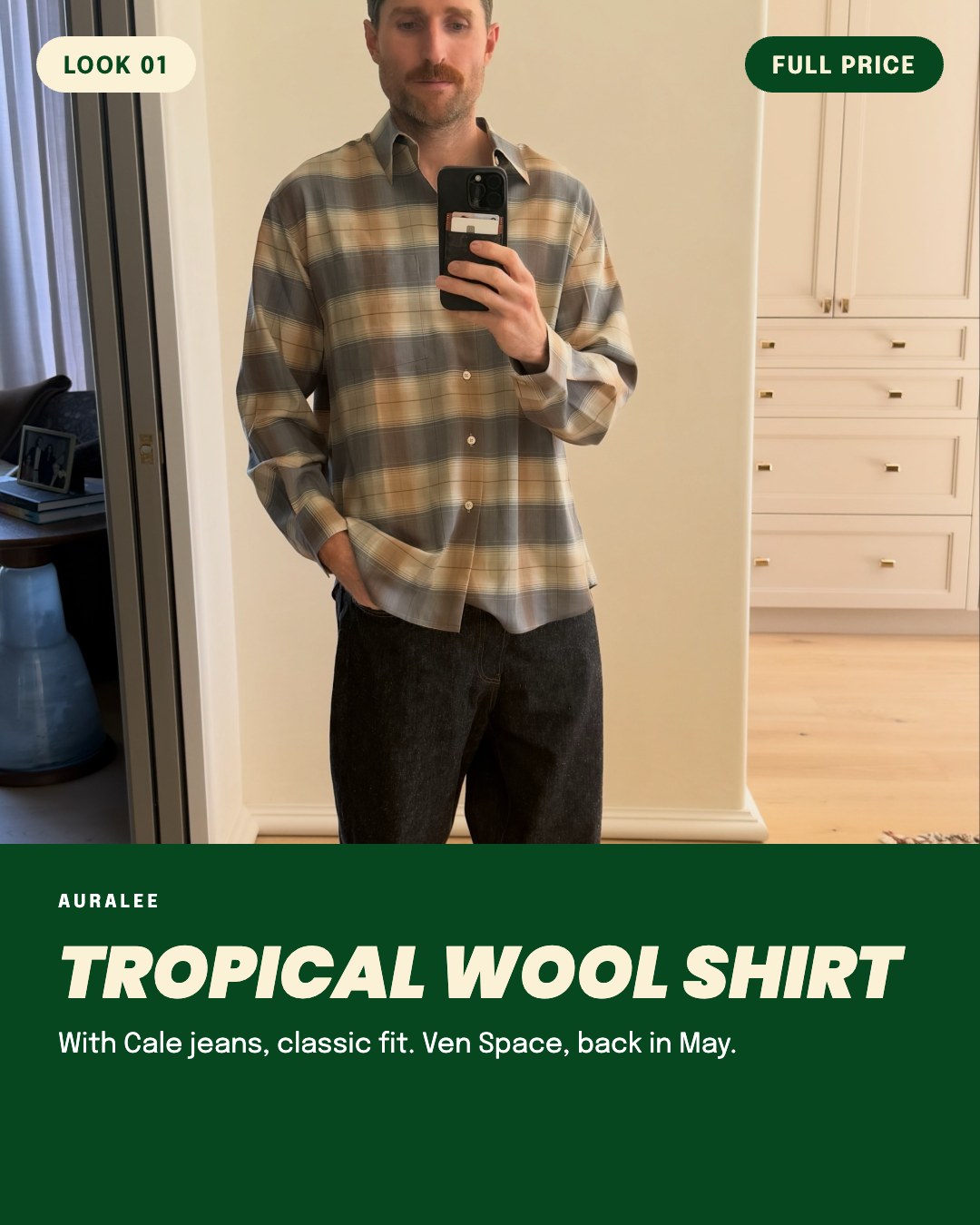 Look 01: Auralee Tropical Wool Shirt with Cale jeans