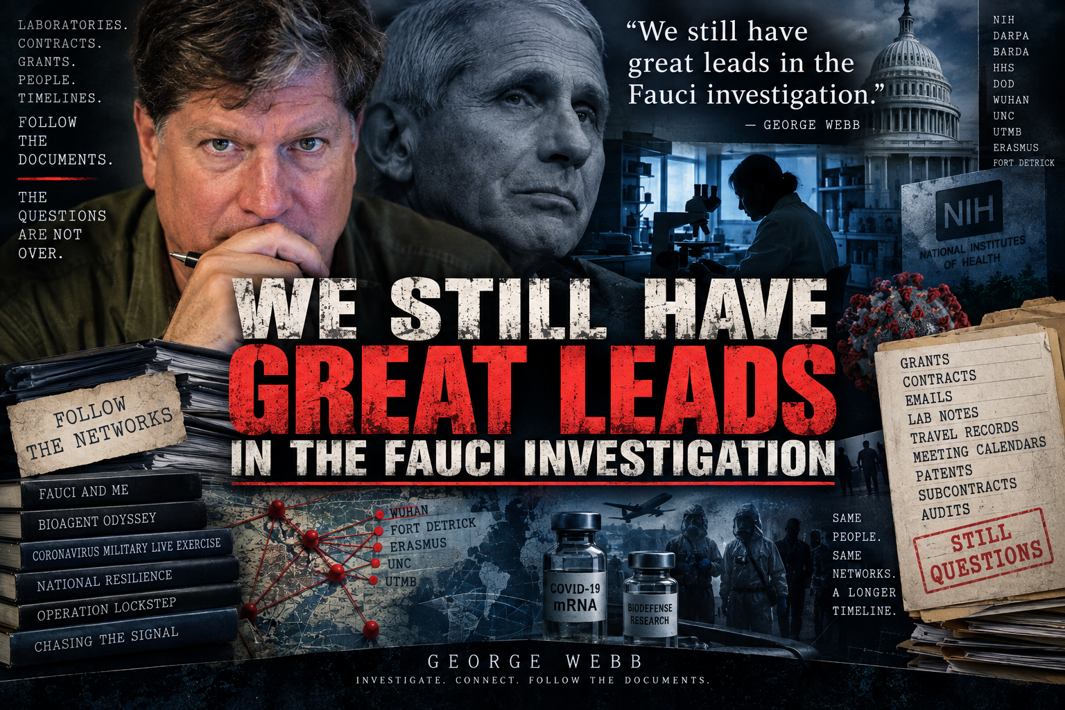 We Still Have Great Leads in the Fauci Investigation 