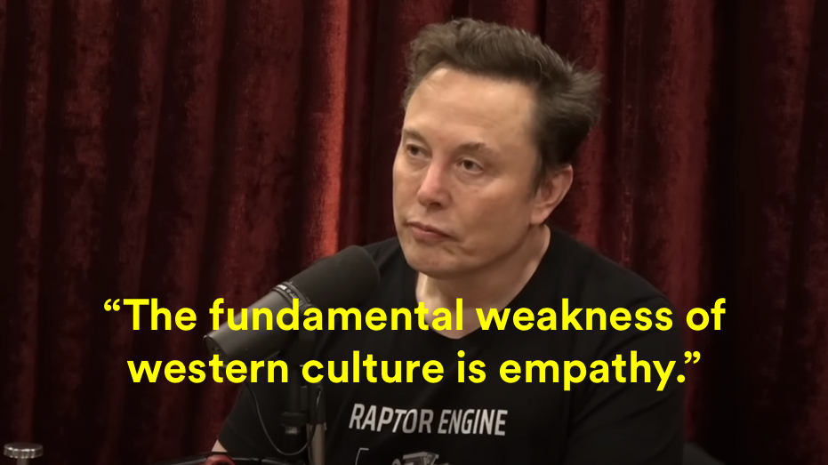 No, Elon, empathy is not a weakness - by Stephanie Harrison