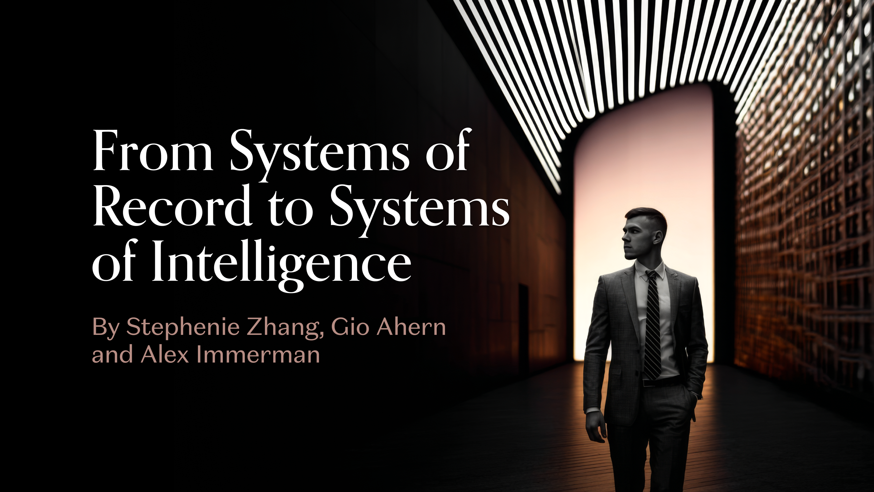 From “System of Record” to “System of Intelligence”