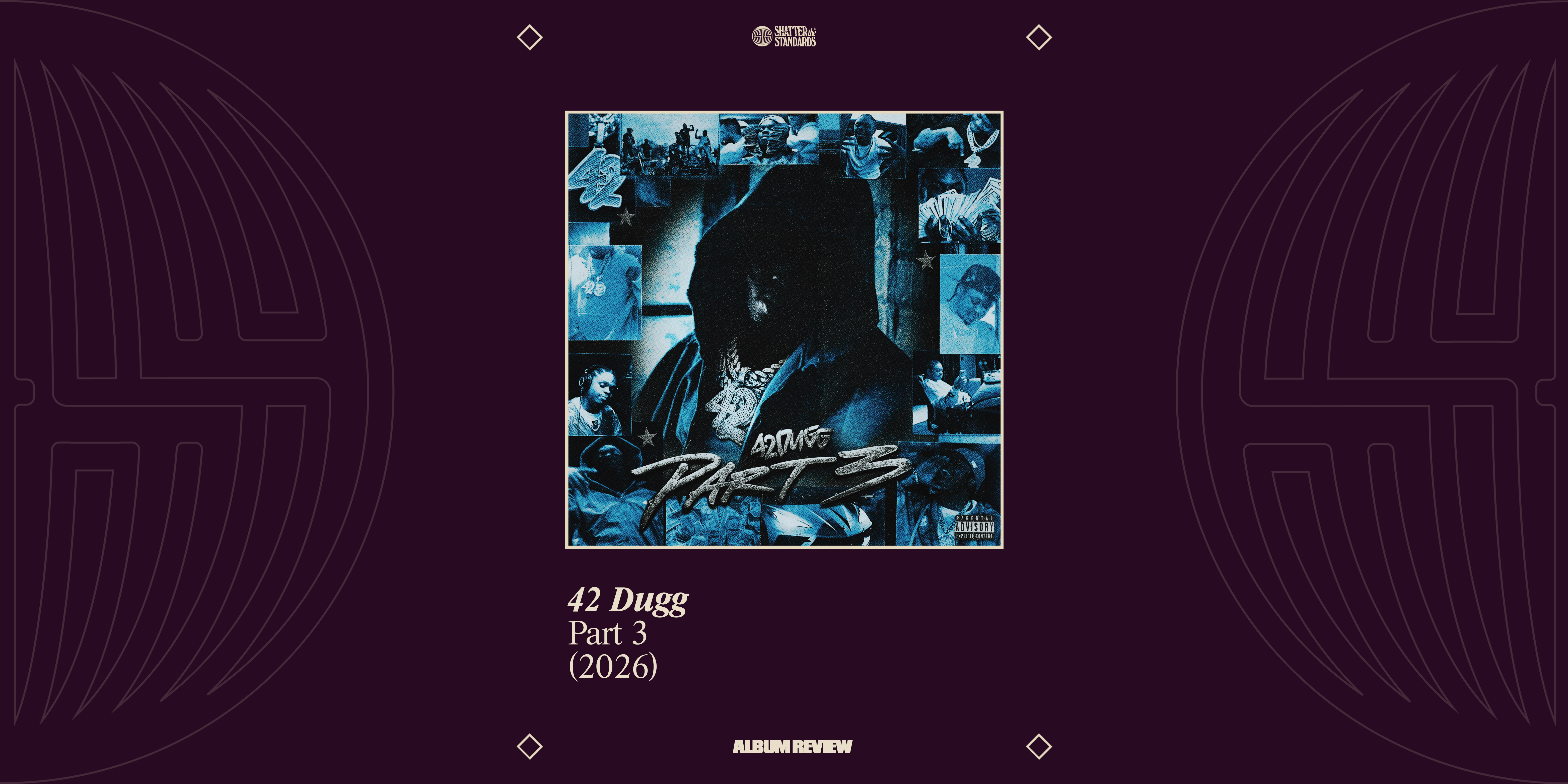 Album Review: Part 3 by 42 Dugg