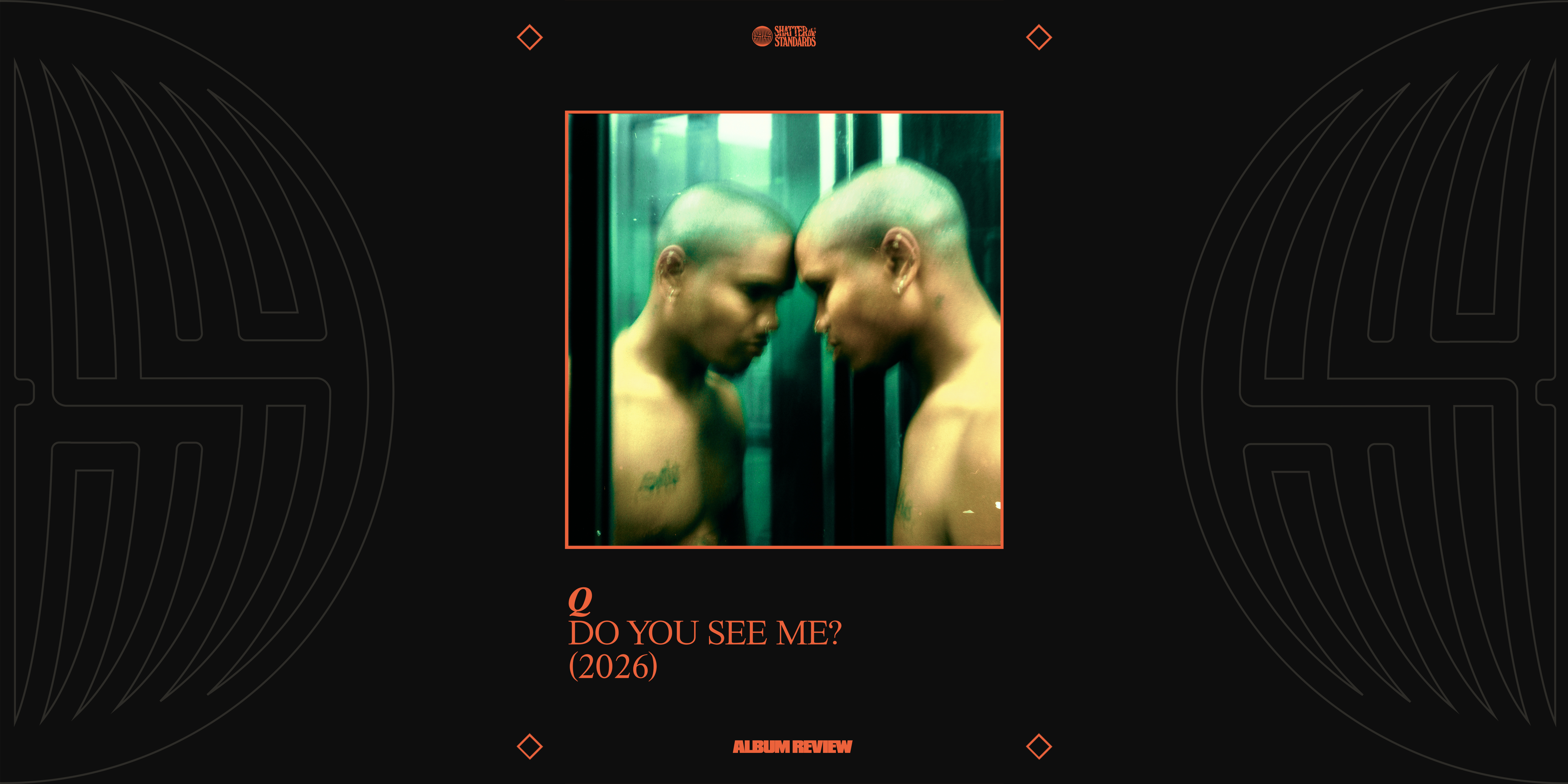 Album Review: DO YOU SEE ME? by Q