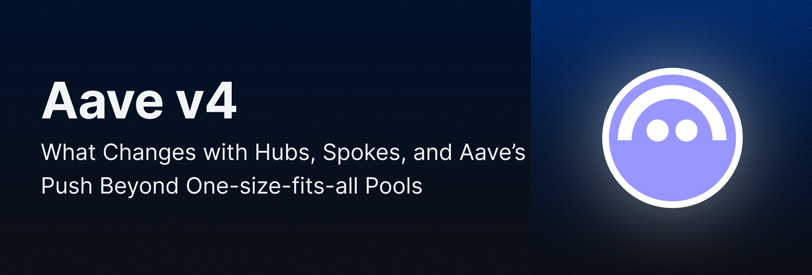 Aave v4 - Modular Lending Protocol — Alea