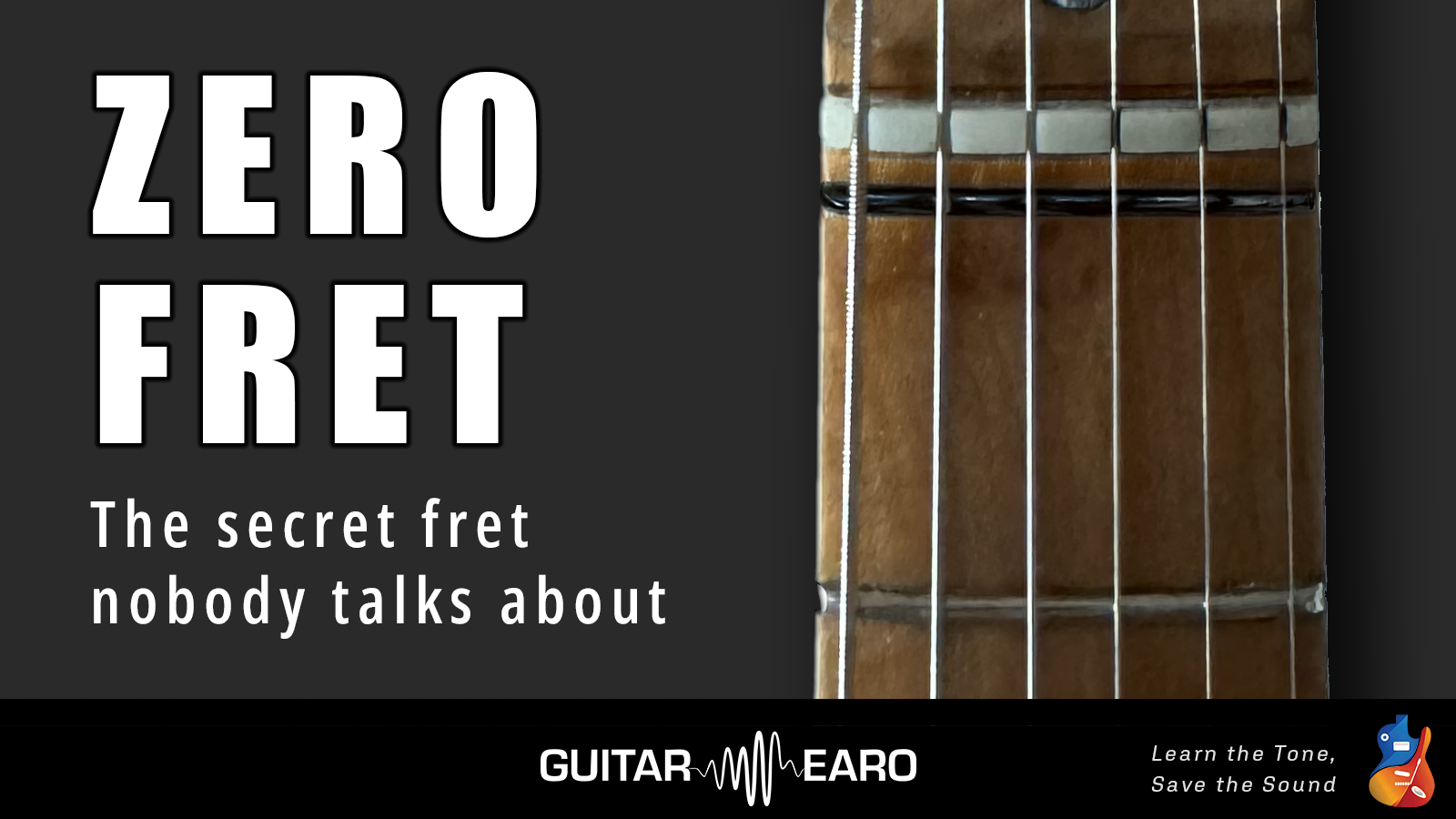 The Secret Fret Before the First: The Zero Fret Debate