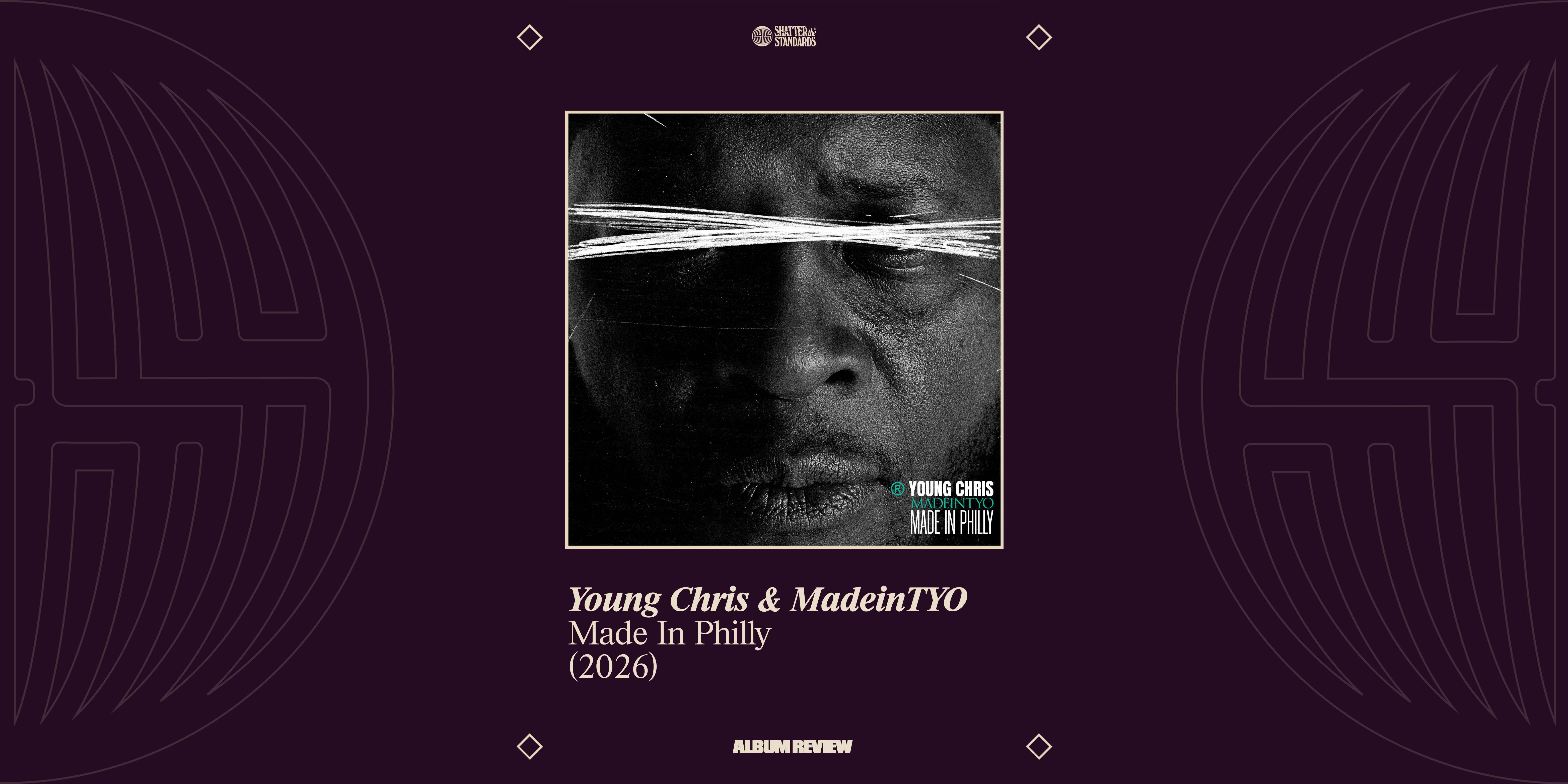 Album Review: Made In Philly by Young Chris &amp; MadeinTYO