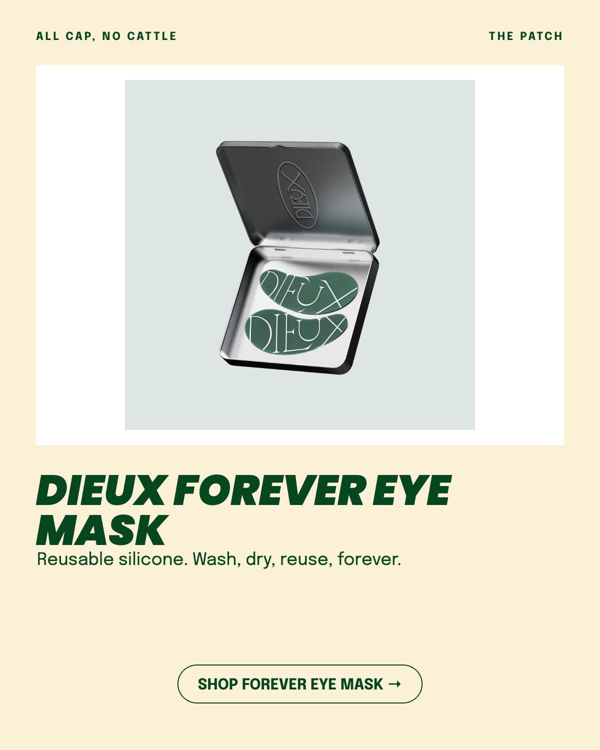 Dieux Forever Eye Mask