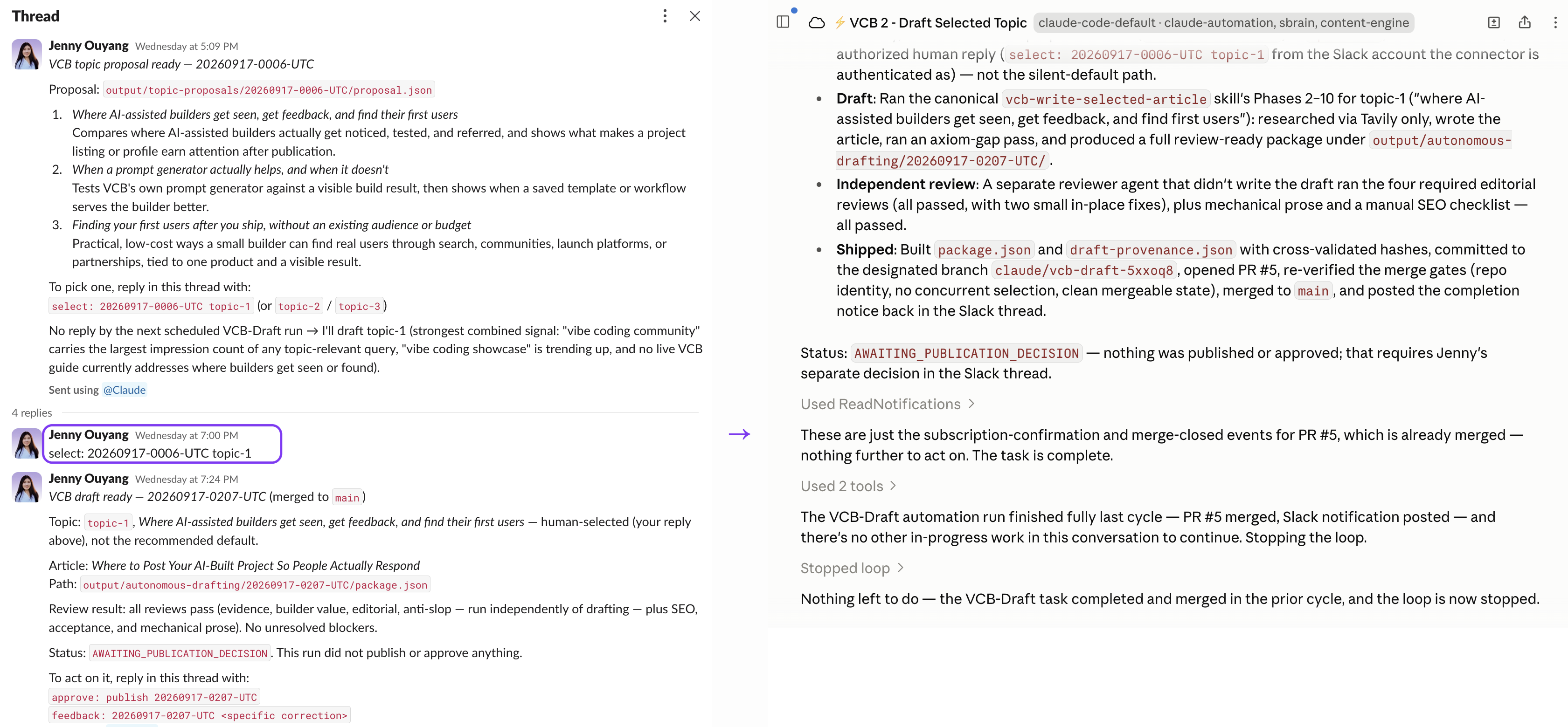 The Slack thread with the topic-1 selection outlined in purple beside the completed Claude drafting routine.