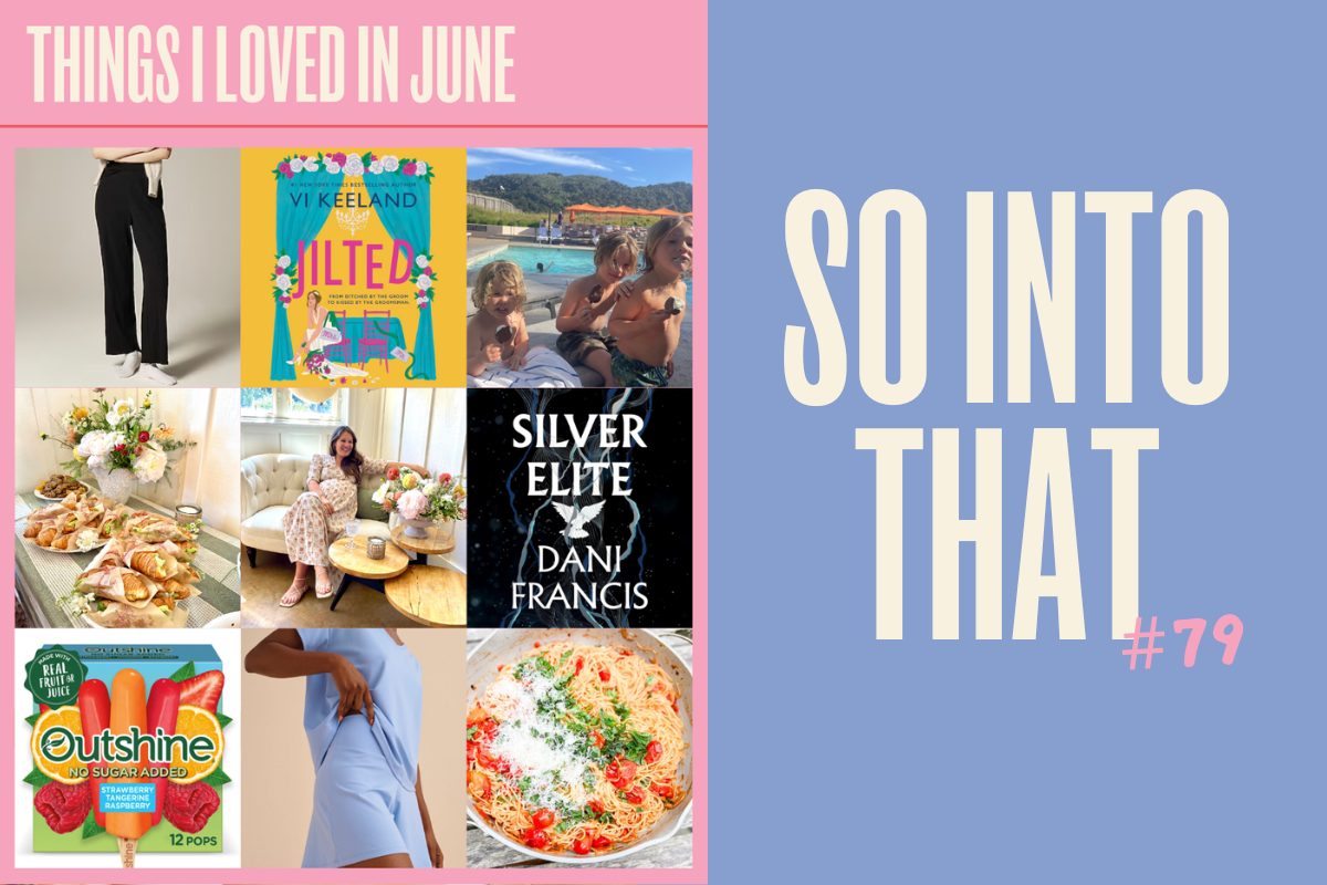 june favorites
