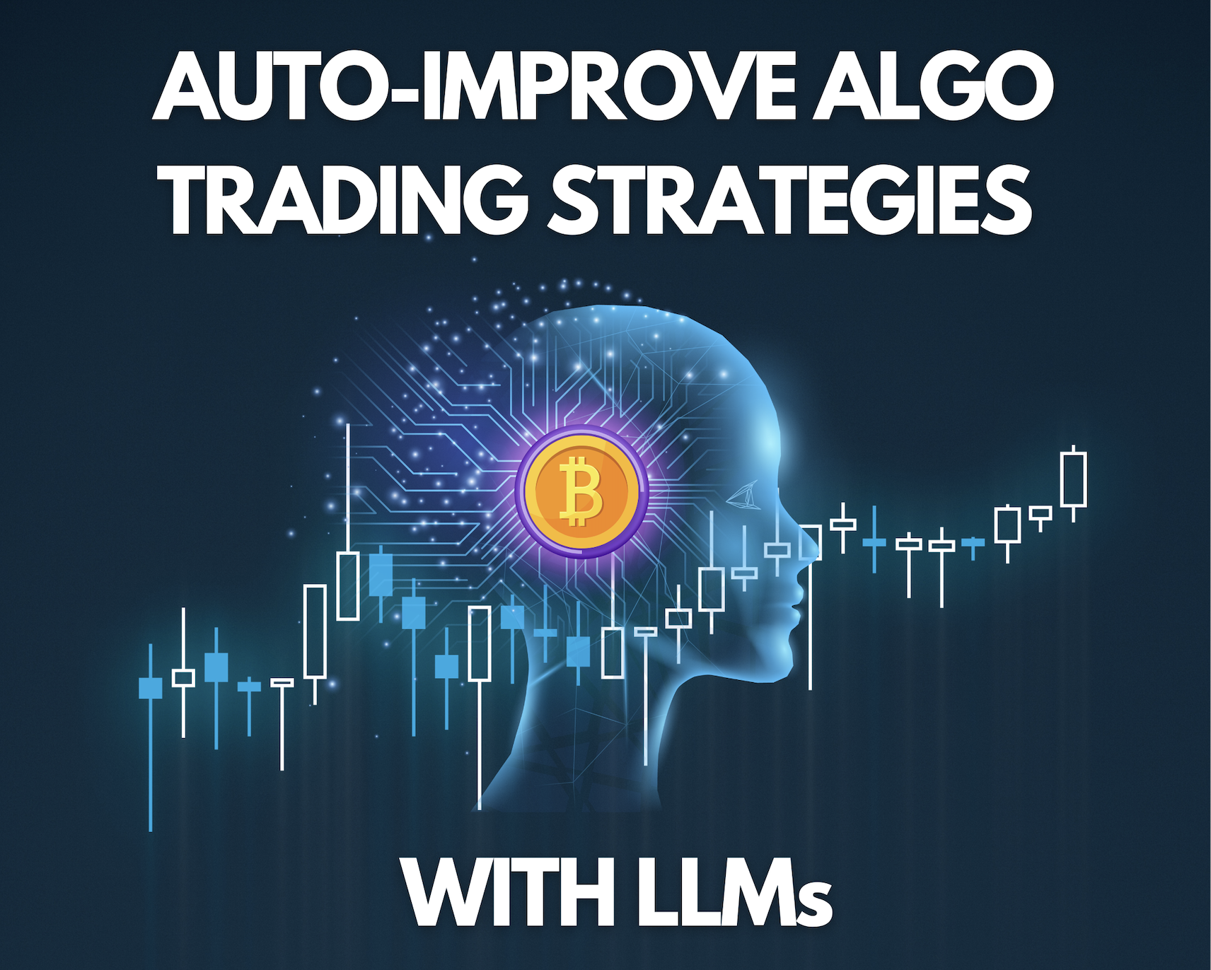 Auto-Improve Bitcoin Algo Trading Strategies with LLMs