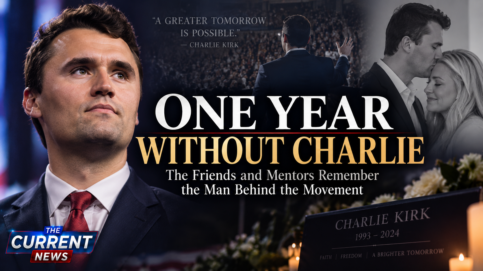 One Year Later: Remembering Charlie Kirk
