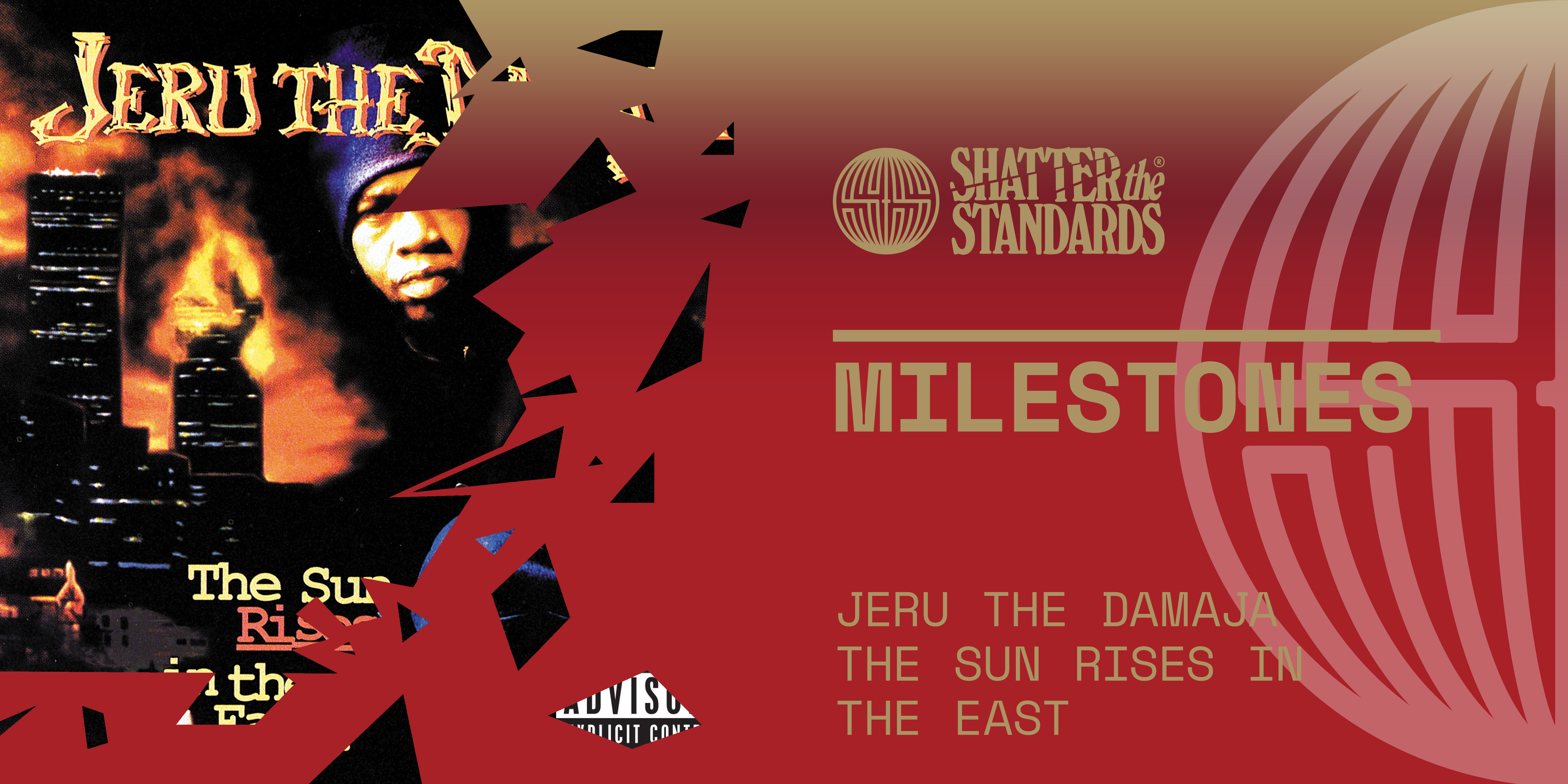 Milestones: The Sun Rises In the East by Jeru the Damaja