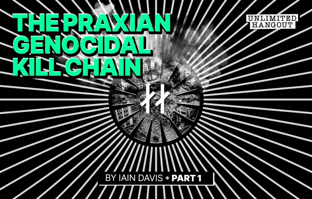 The Praxian Genocidal Kill Chain – Part 1