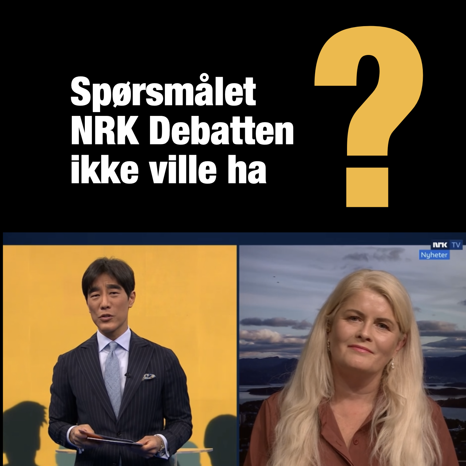 Her er spørsmålet NRK Debatten ikke ville ha