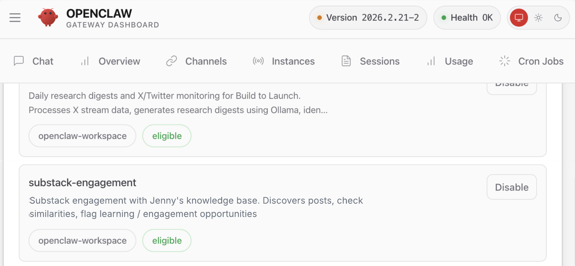 OpenClaw gateway dashboard on the Cron Jobs tab, health OK, showing two scheduled agents: a daily research digest with X monitoring that runs on Ollama, and a Substack engagement job that flags opportunities.