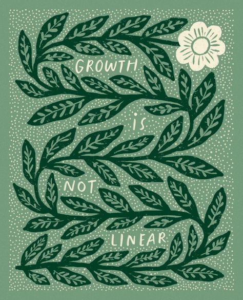 This may contain: a green poster with the words growth is not linear and a flower on top of it