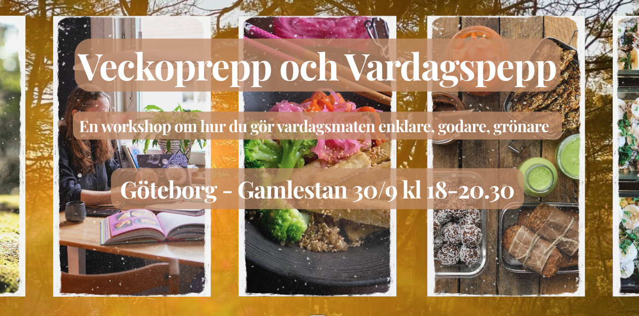 Veckoprepp och vardagspepp - workshop 30/9