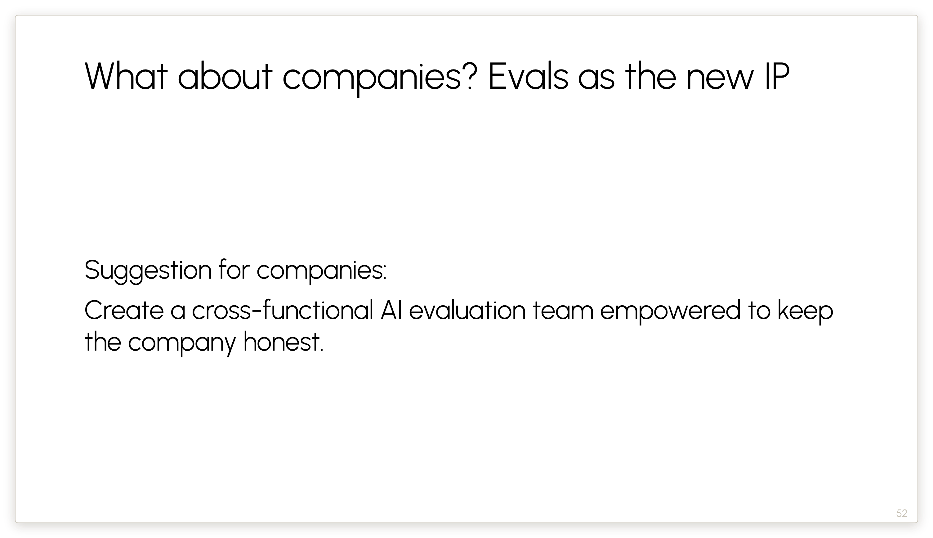 What about companies? Evals as the new IP