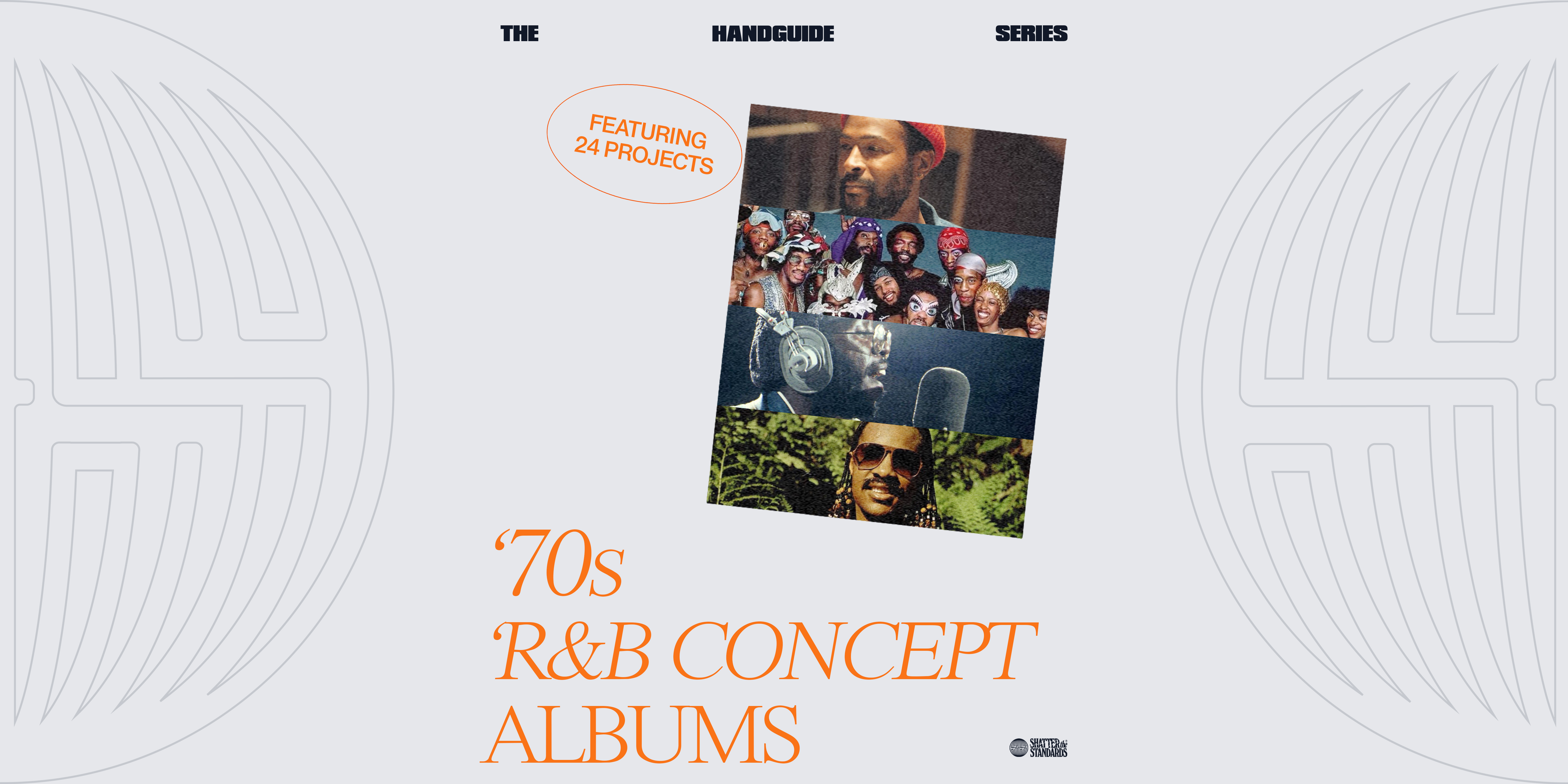 The Handguide to R&amp;B Concept Albums (‘70s Edition)