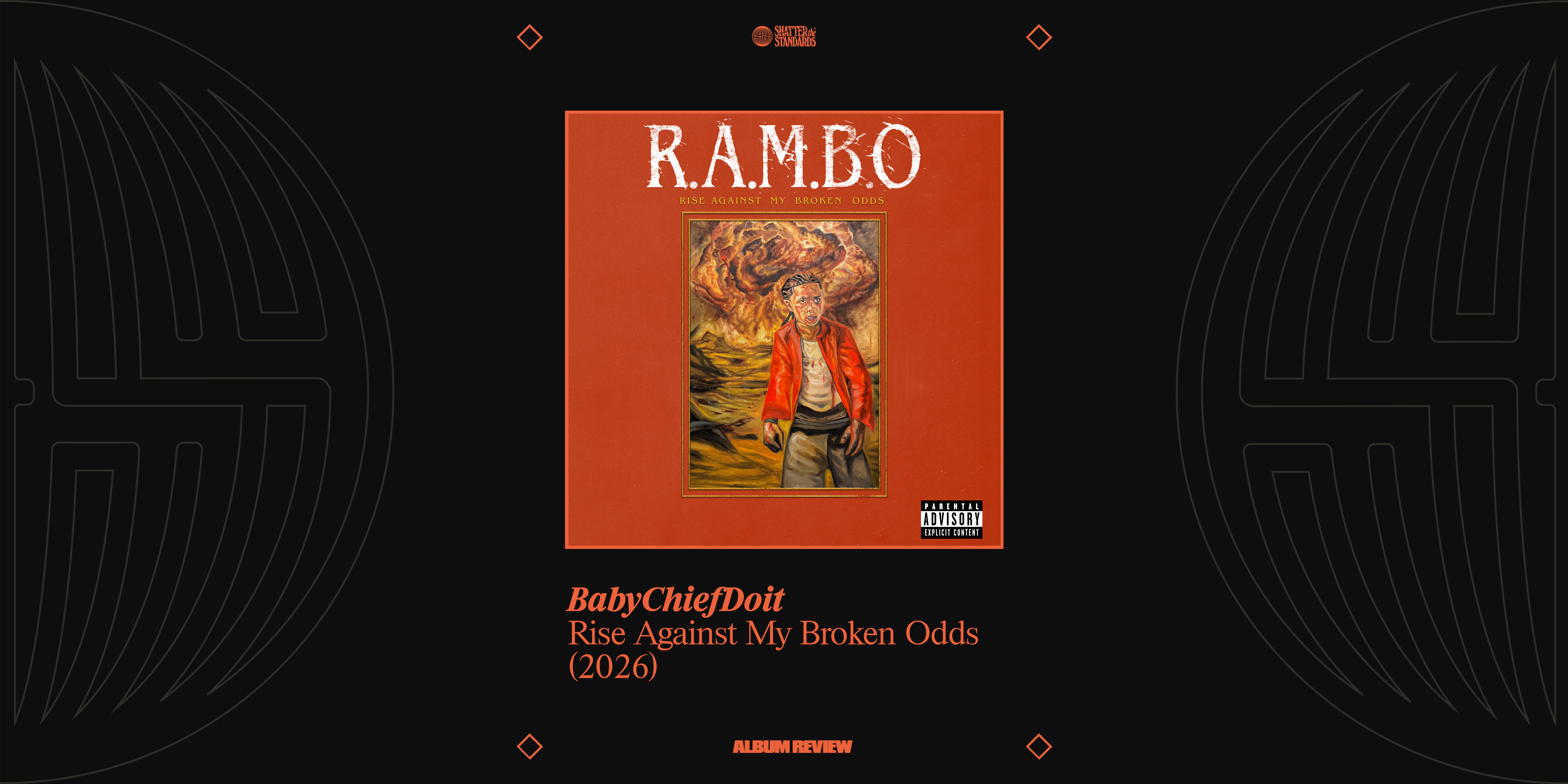 Album Review: Rise Against My Broken Odds by BabyChiefDoit