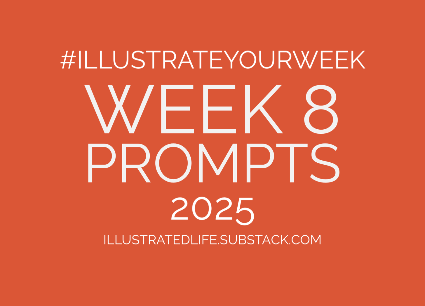 Week 8 Journal Prompts for Illustrate Your Week 2025