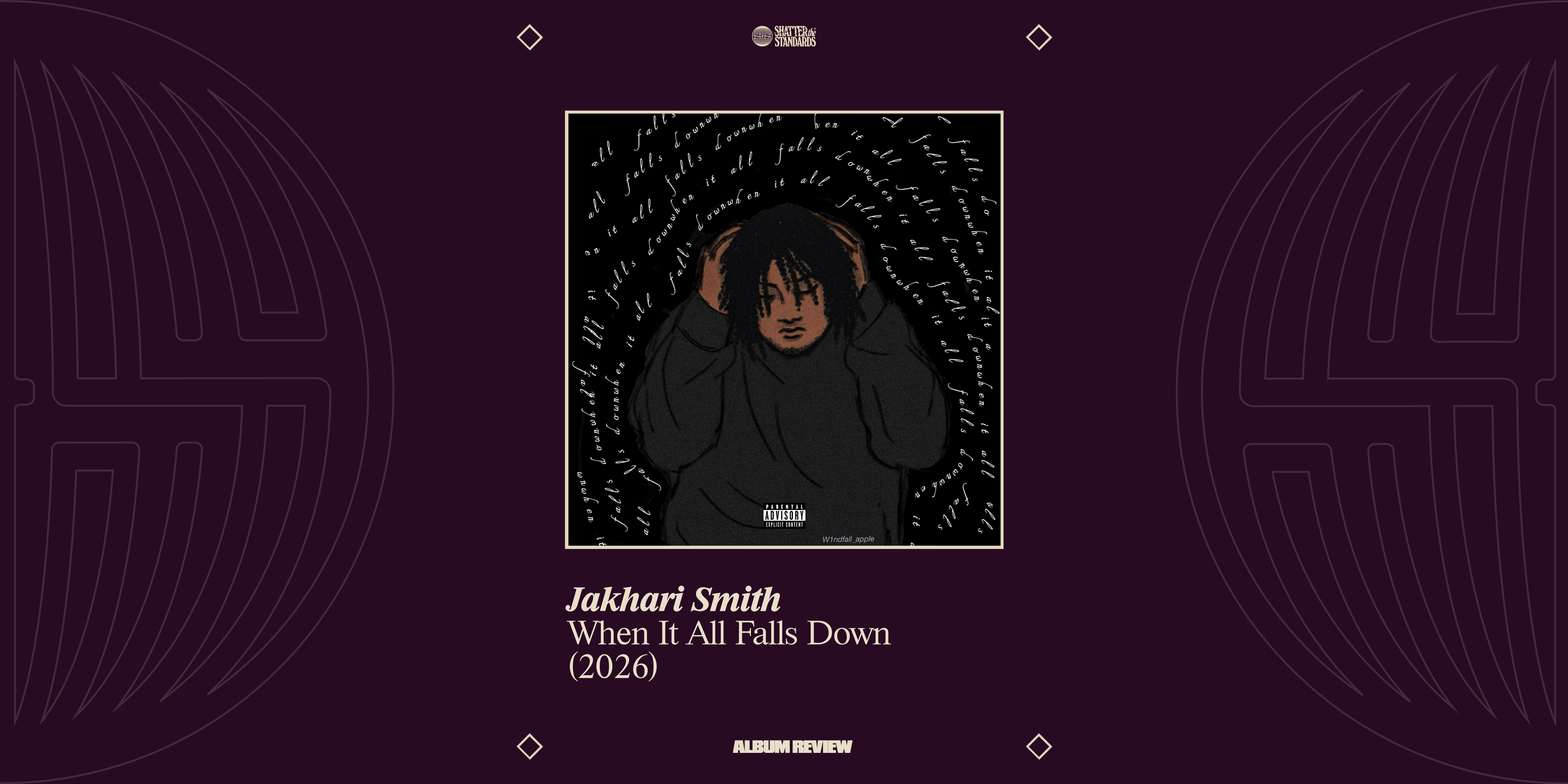 Album Review: When It All Falls Down by Jakhari Smith